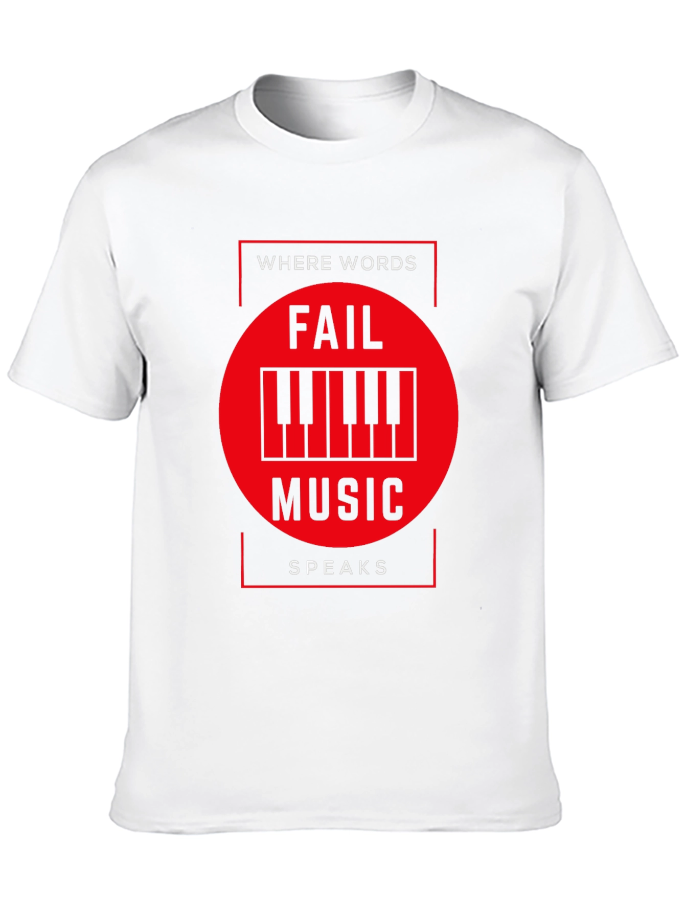 Music Speaks T-Shirt - Where Words Fail