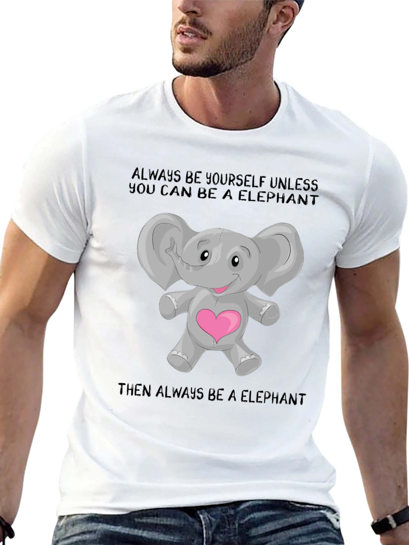 Elephant Lover T-Shirt: Always Be an Elephant