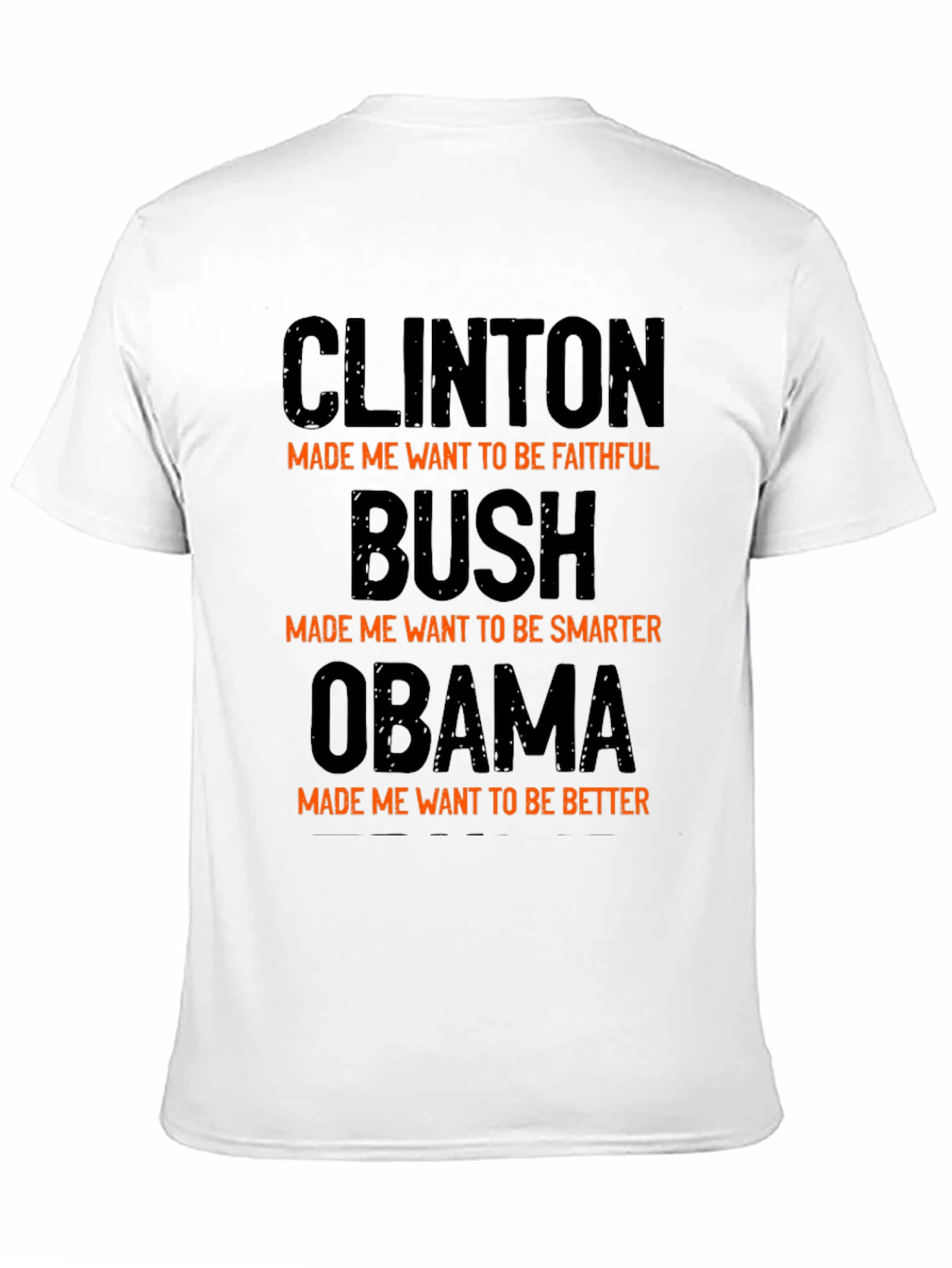 Political Humor T-Shirt: Clinton Bush Obama