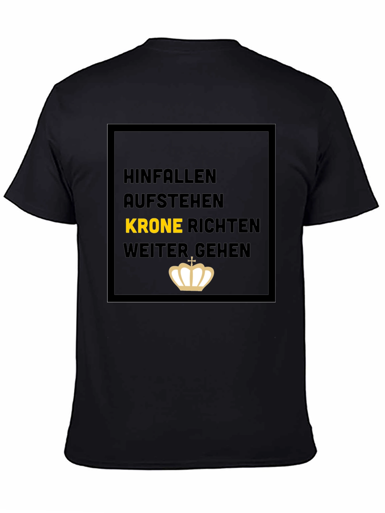 Hinfallen Aufstehen Black T-Shirt