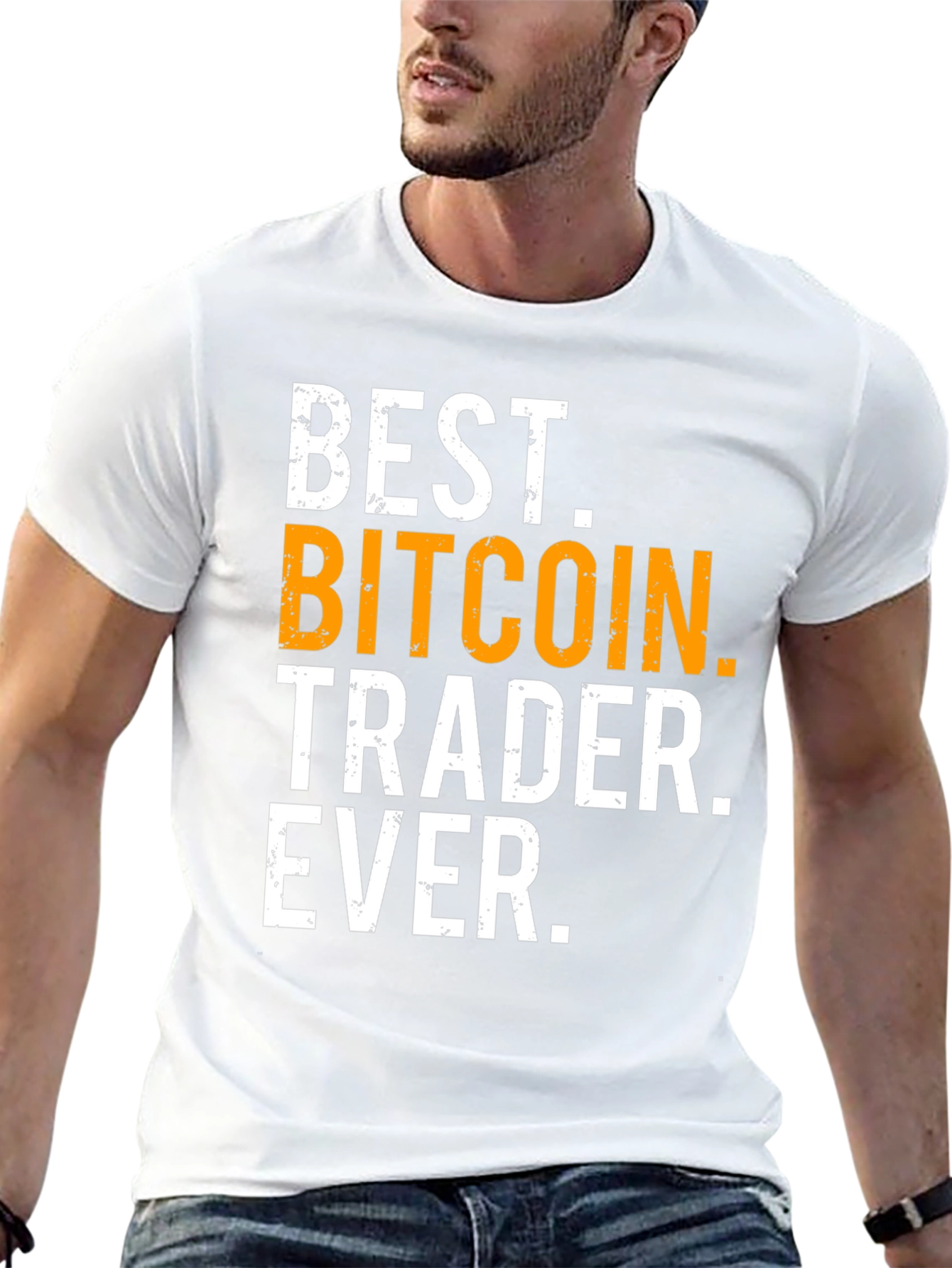 Best Bitcoin Trader Ever Graphic Tee