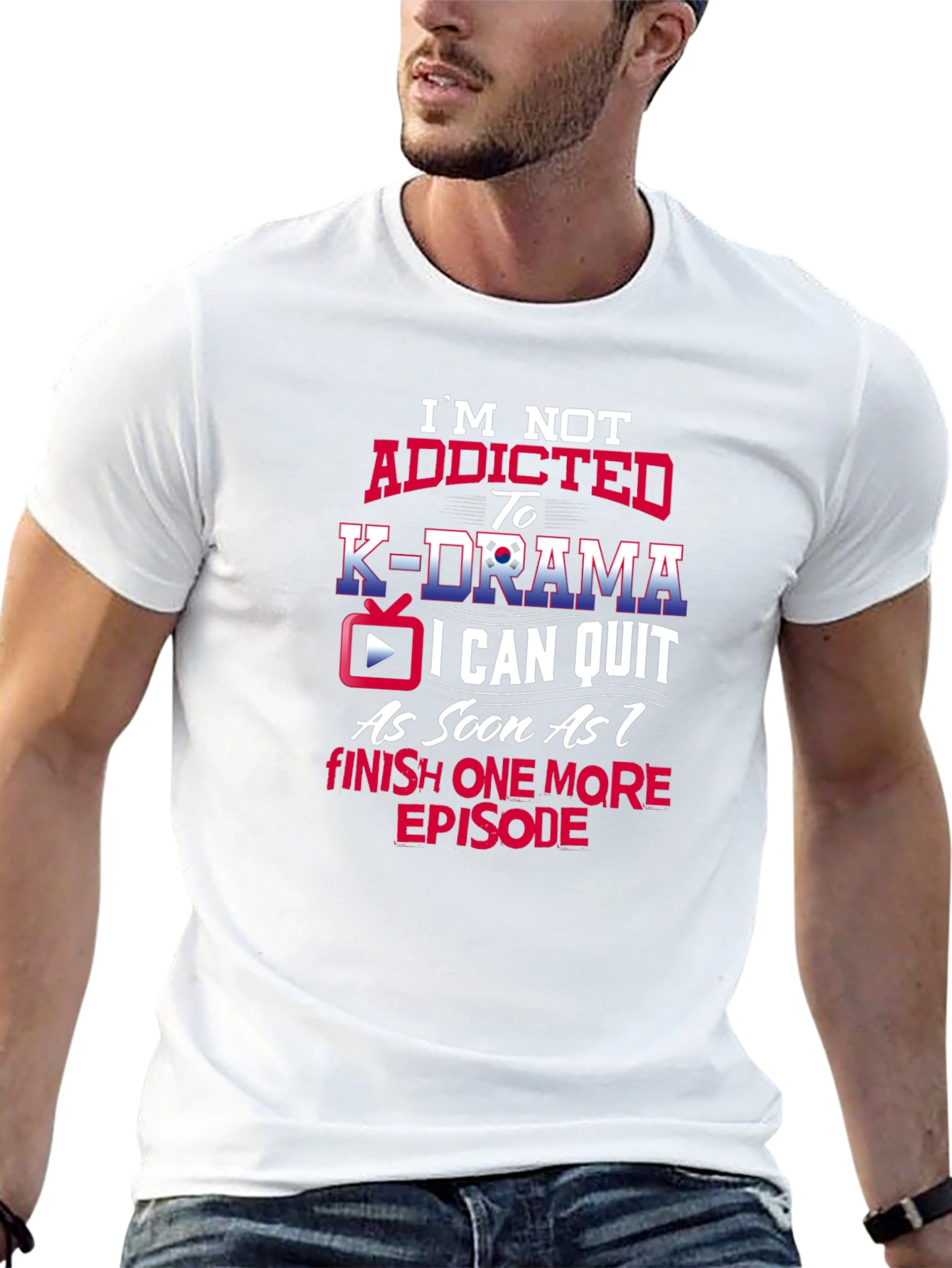 K-Drama Fan T-Shirt: Funny Addicted Design