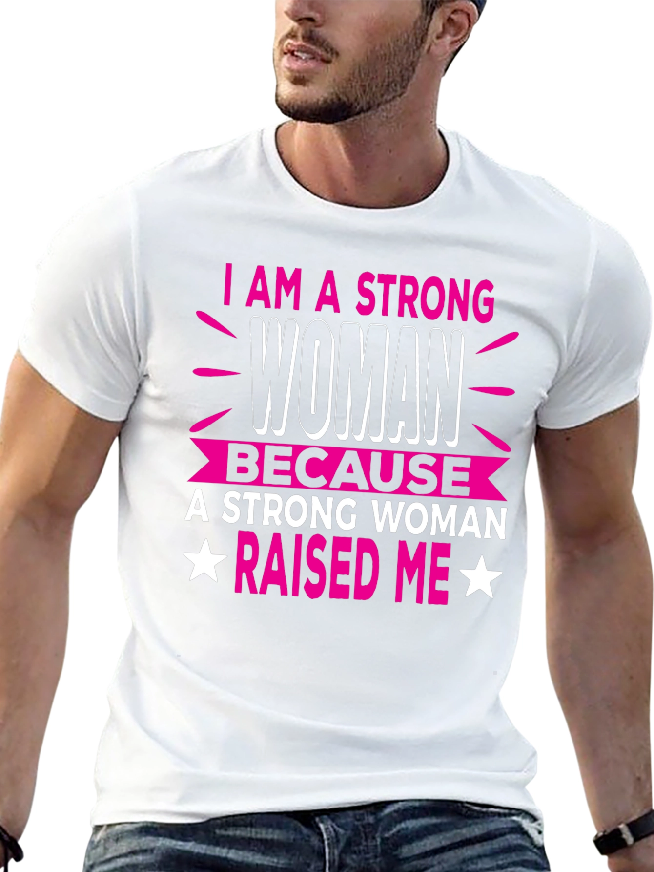 Strong Woman Raised Me T-Shirt
