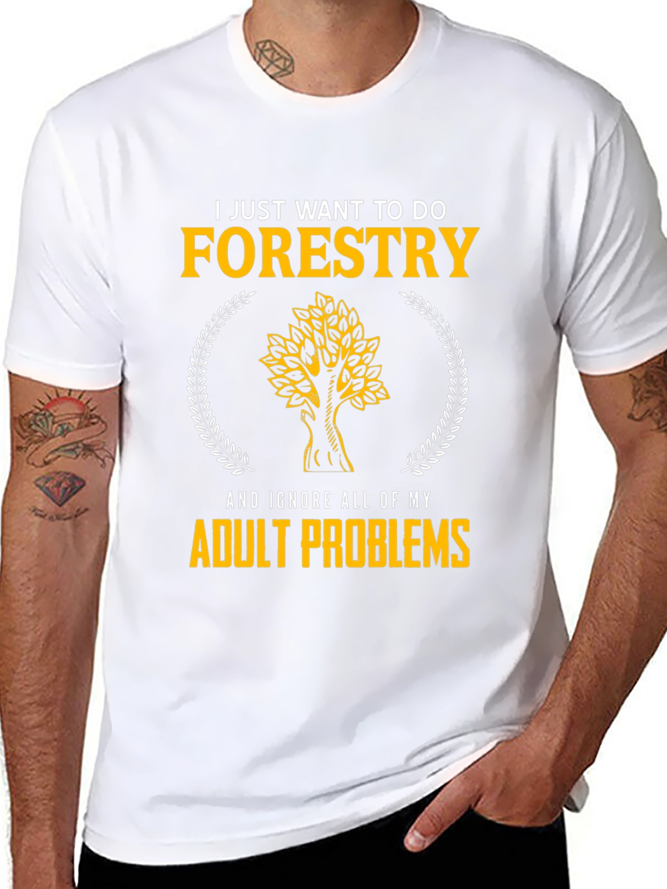 Forestry T-Shirt: Ignore Adult Problems in Style