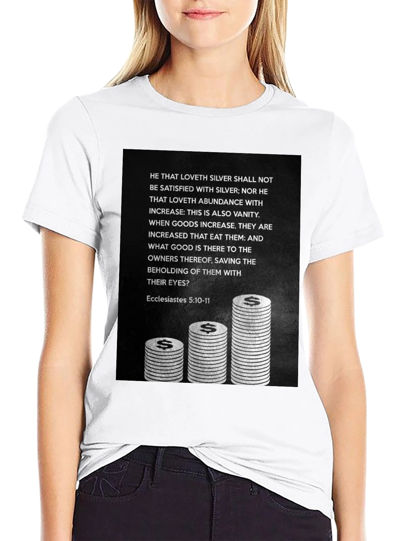 Ecclesiastes 5:10-11 Graphic T-Shirt