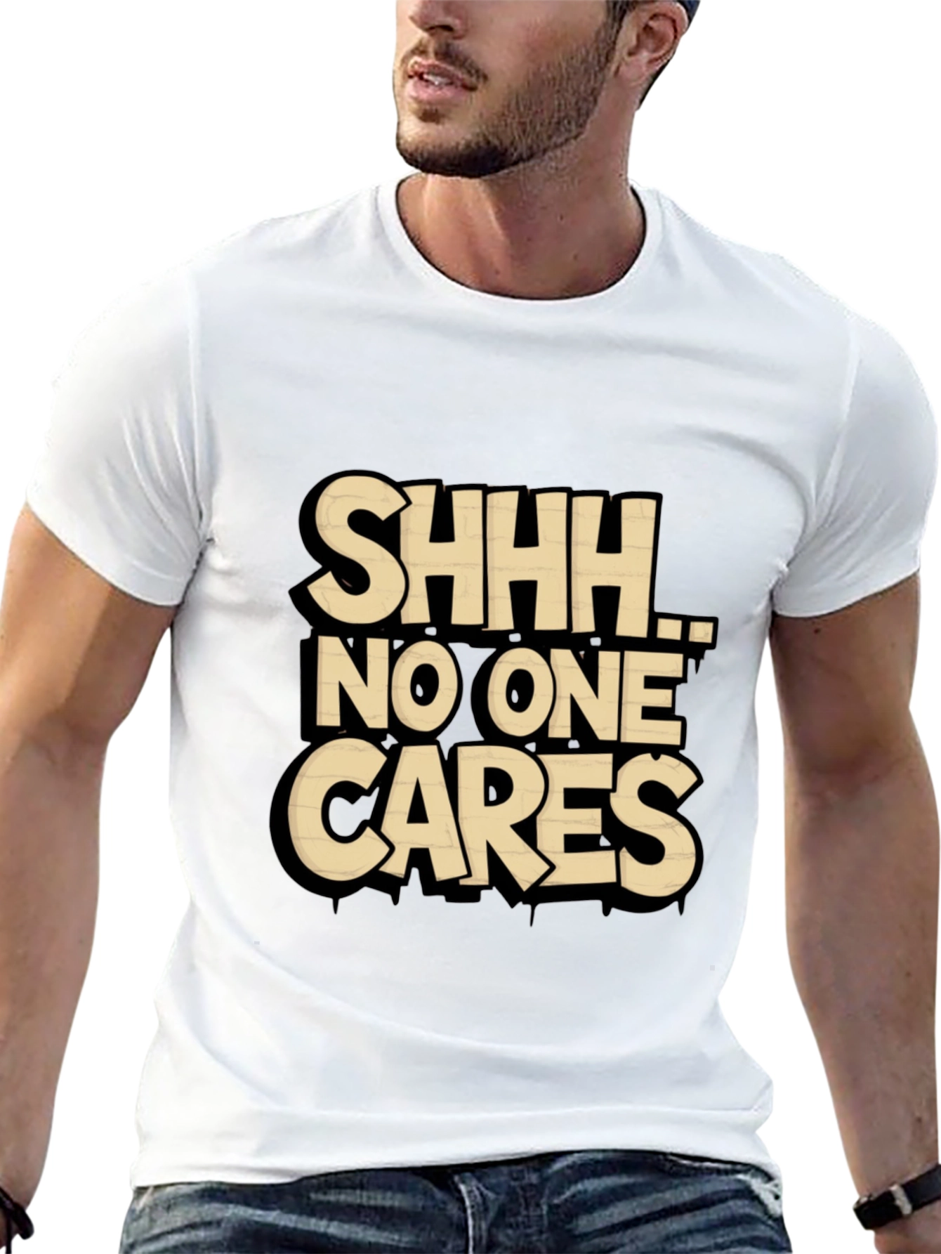SHHH No One Cares Graphic Tee