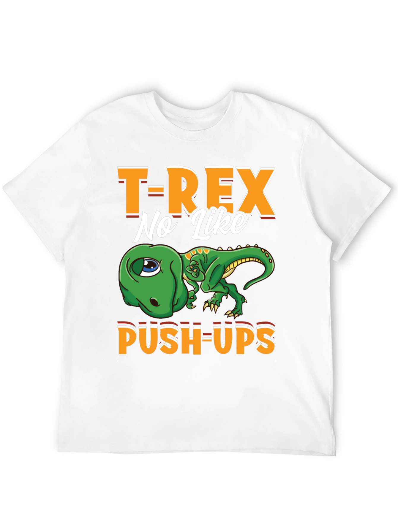 T-Rex No Like Push-Ups Graphic Tee