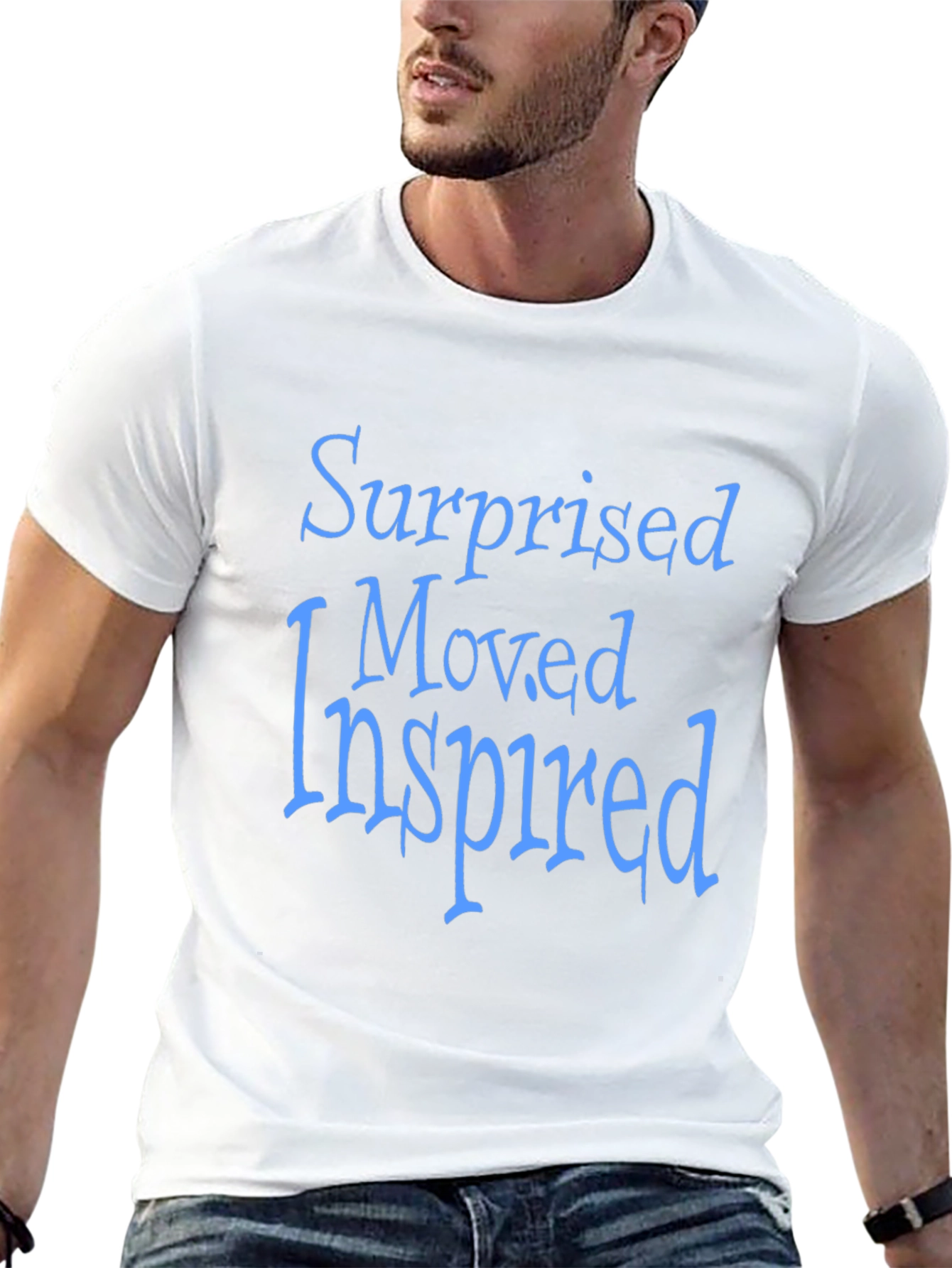 Surprised Moved Inspired T-Shirt - Positive Vibes