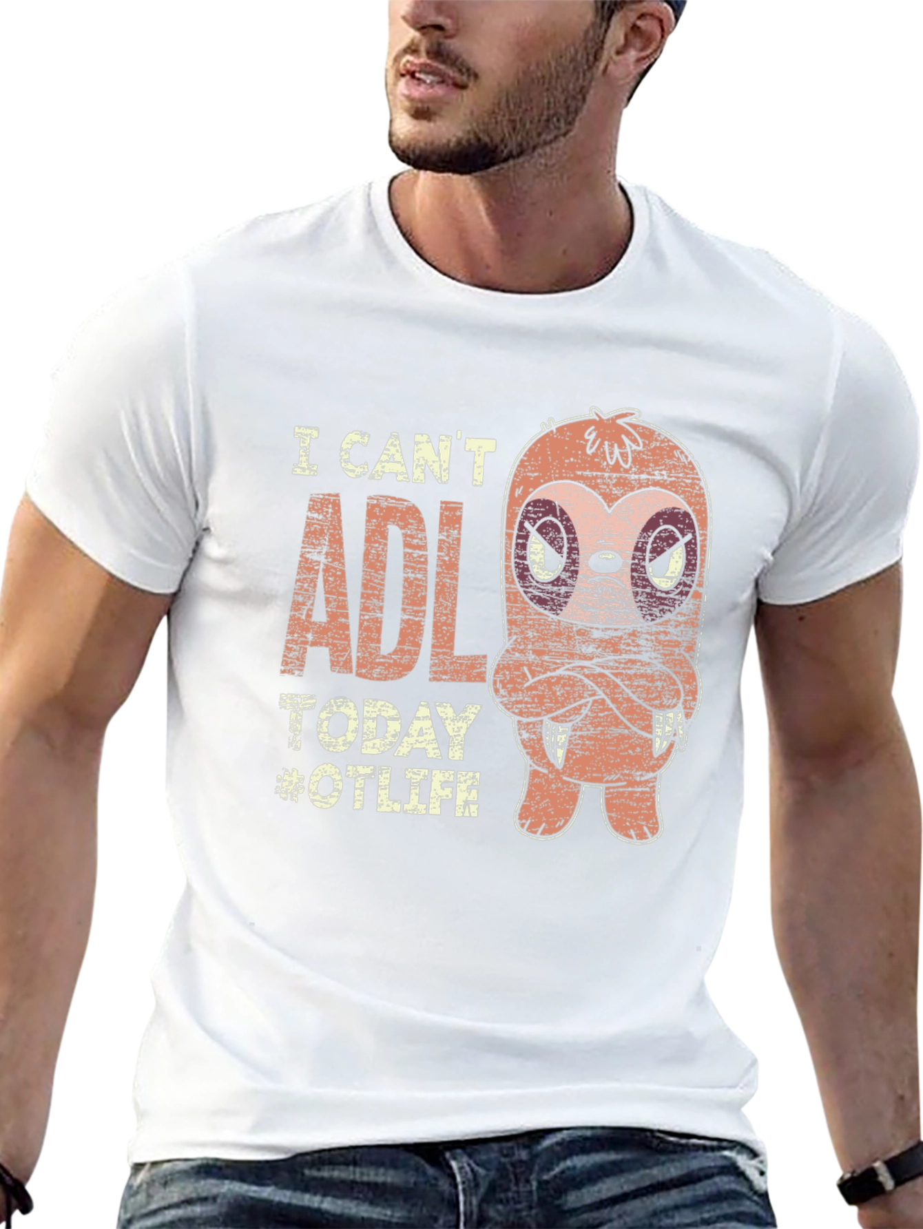 I Cant ADL Today T-Shirt
