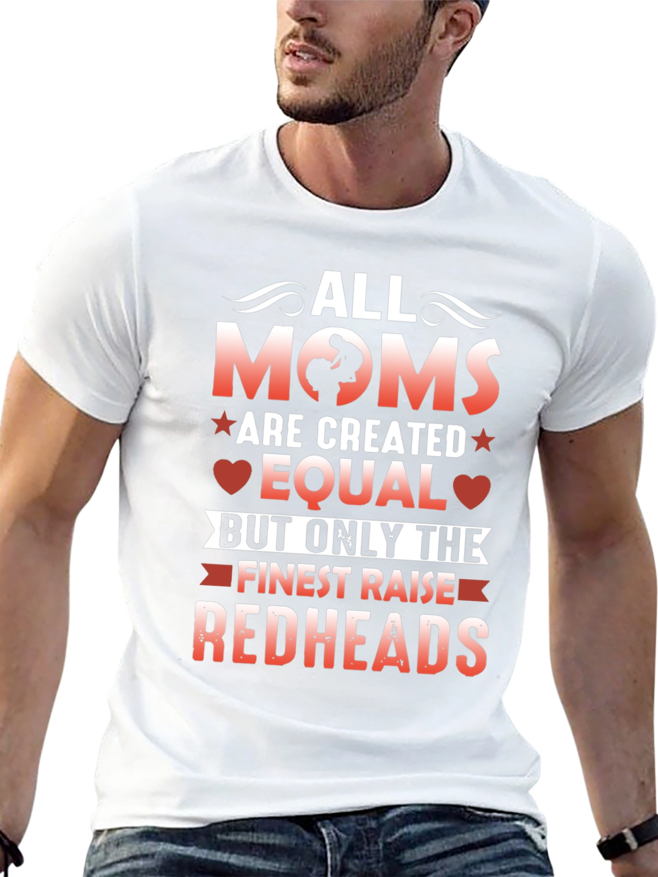 All Moms Are Created Equal Redhead T-Shirt