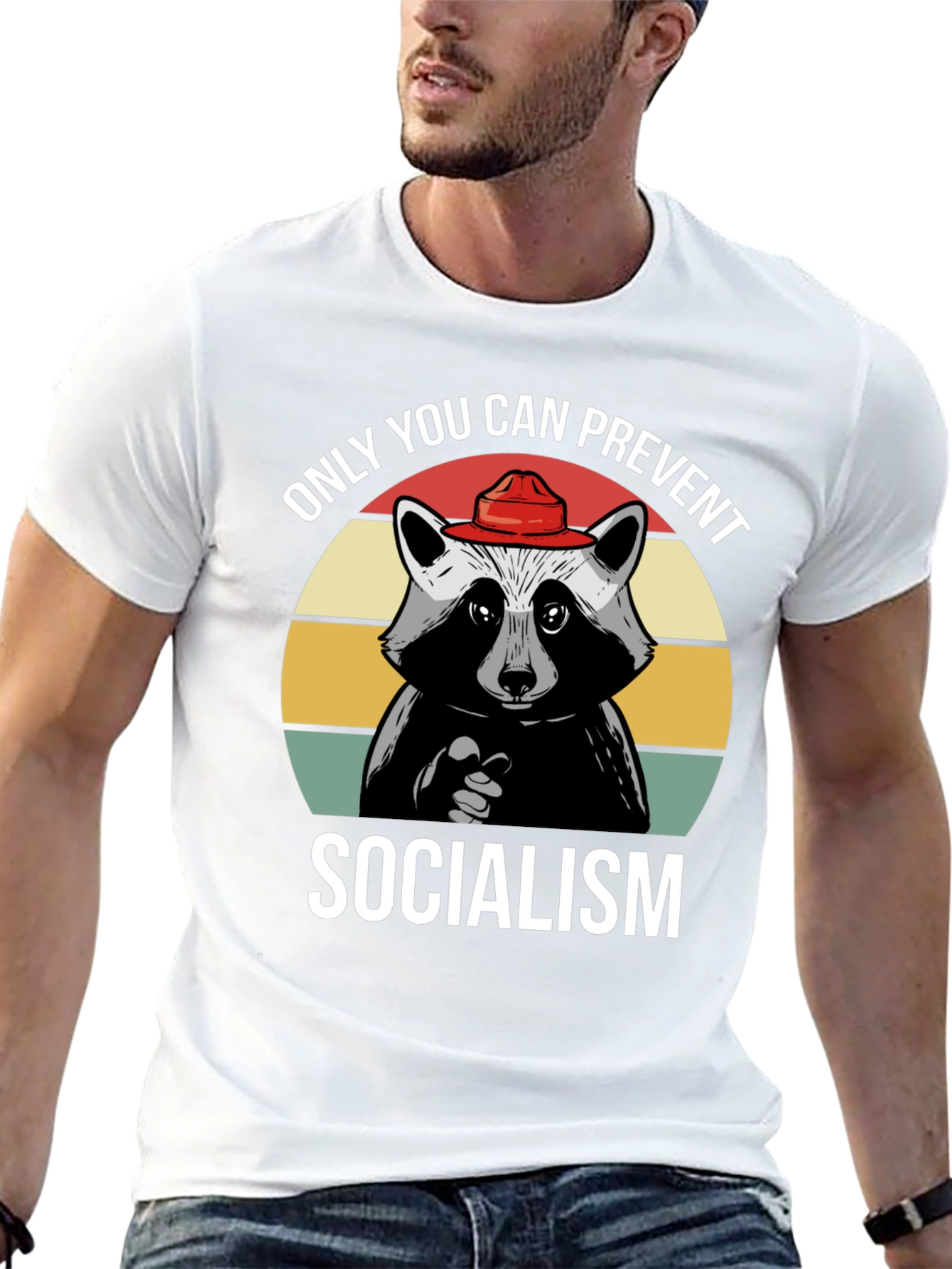 Only YOU Can Prevent Socialism T-Shirt
