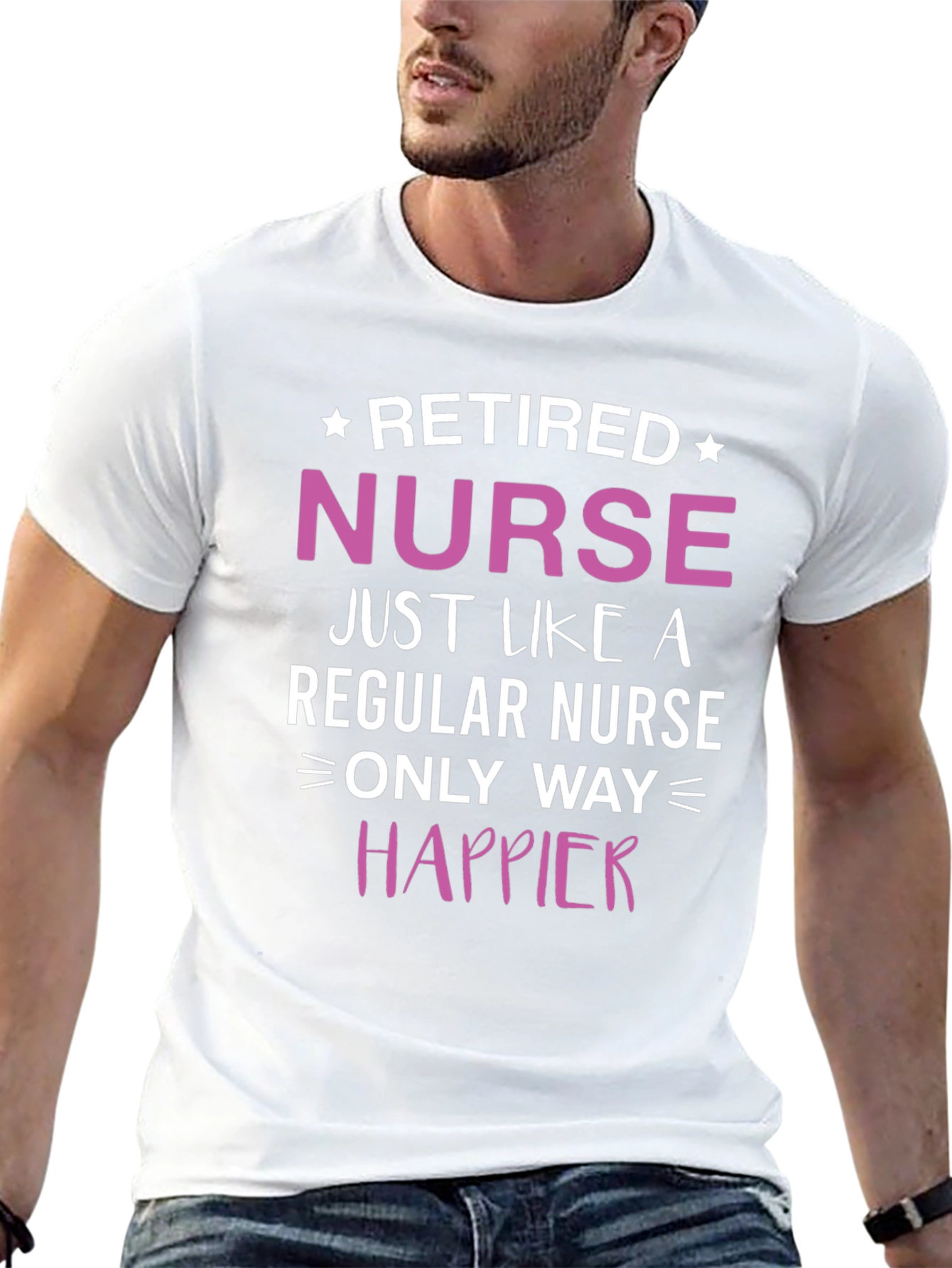 Retired Nurse T-Shirt: Happier Than Ever!