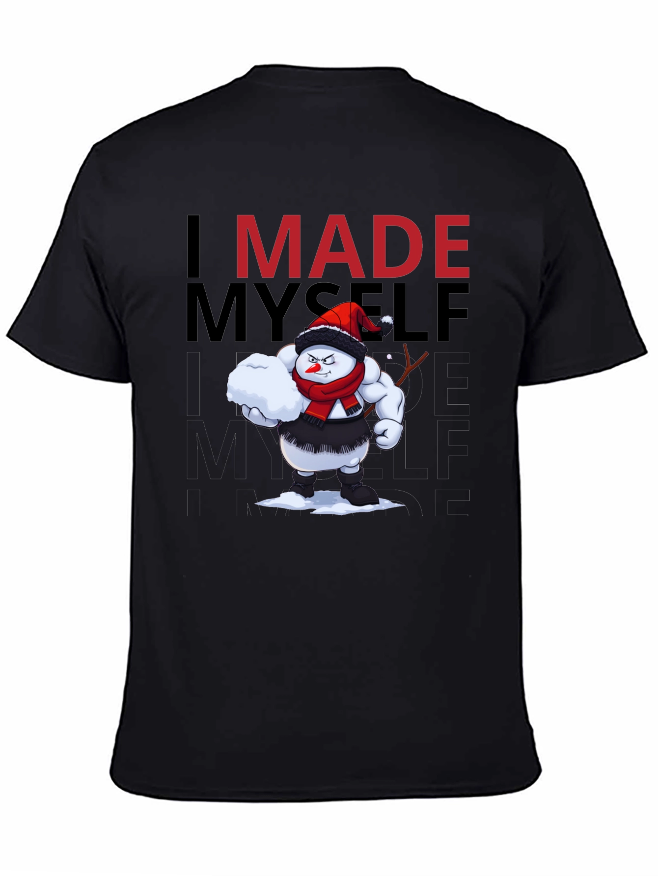 Funny I Made Myself Graphic Tee