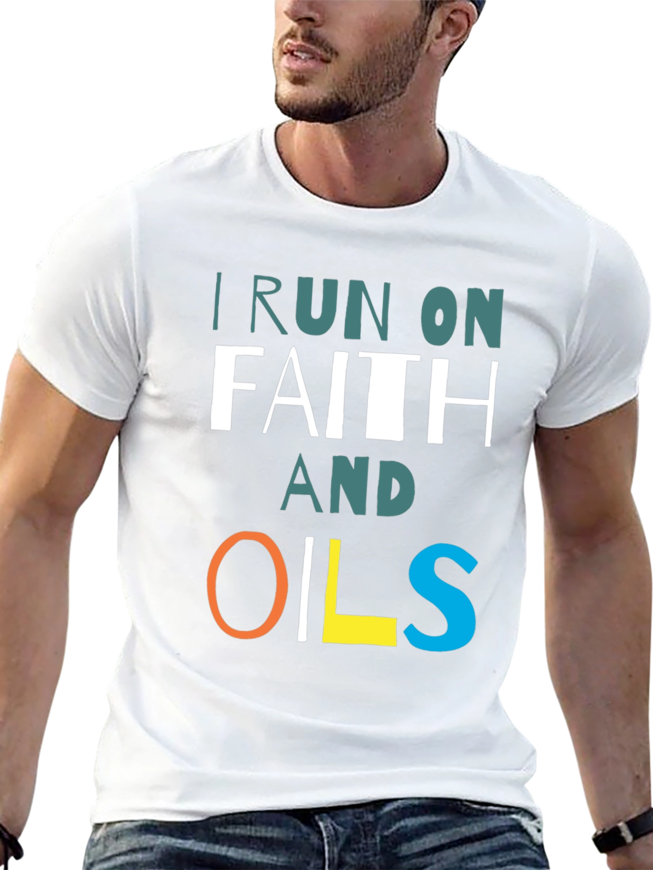 I Run on Faith and Oils T-Shirt