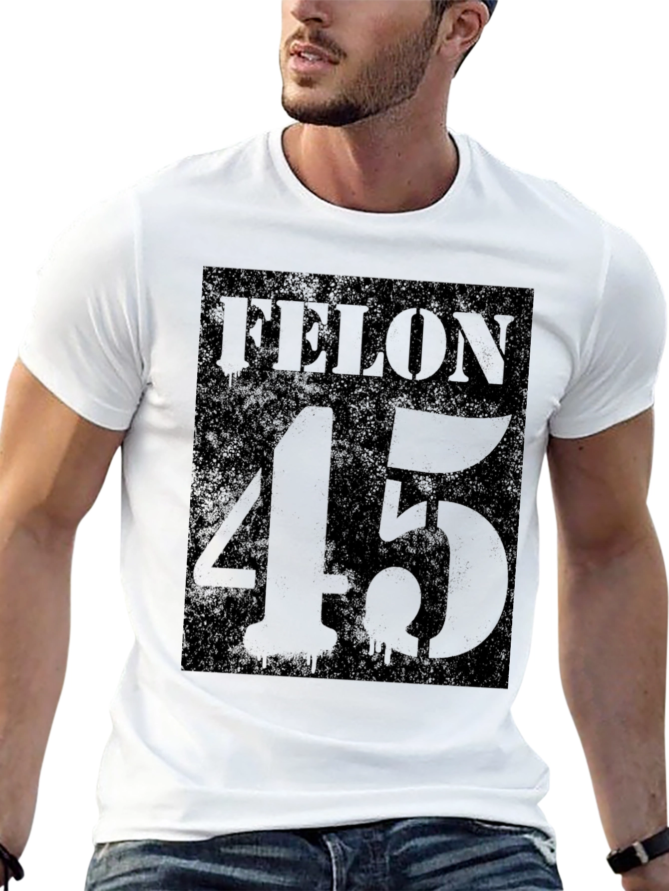 Felon 45 Graphic T-Shirt - Dark Humor Tee