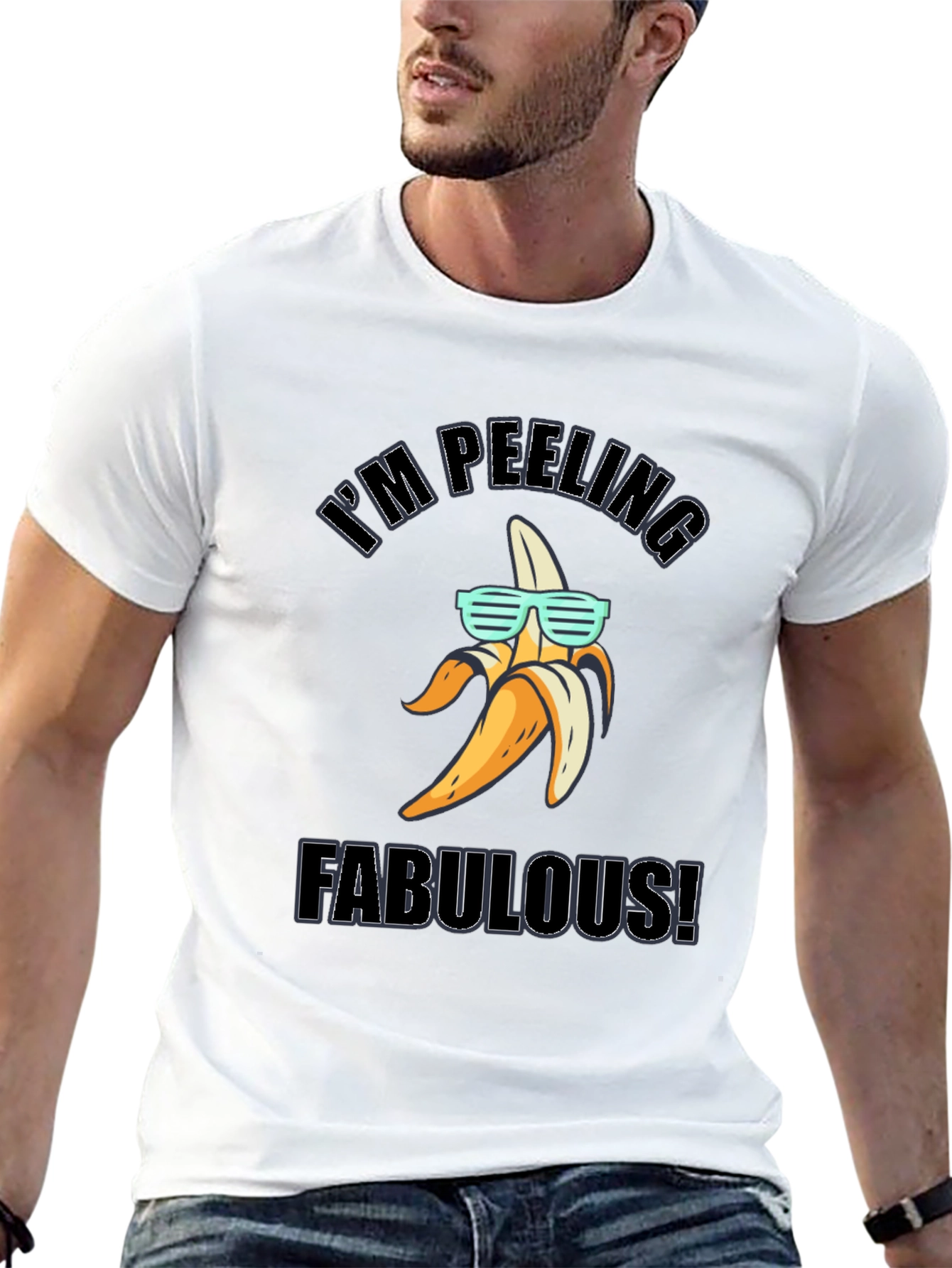 Im Peeling Fabulous! Banana T-Shirt