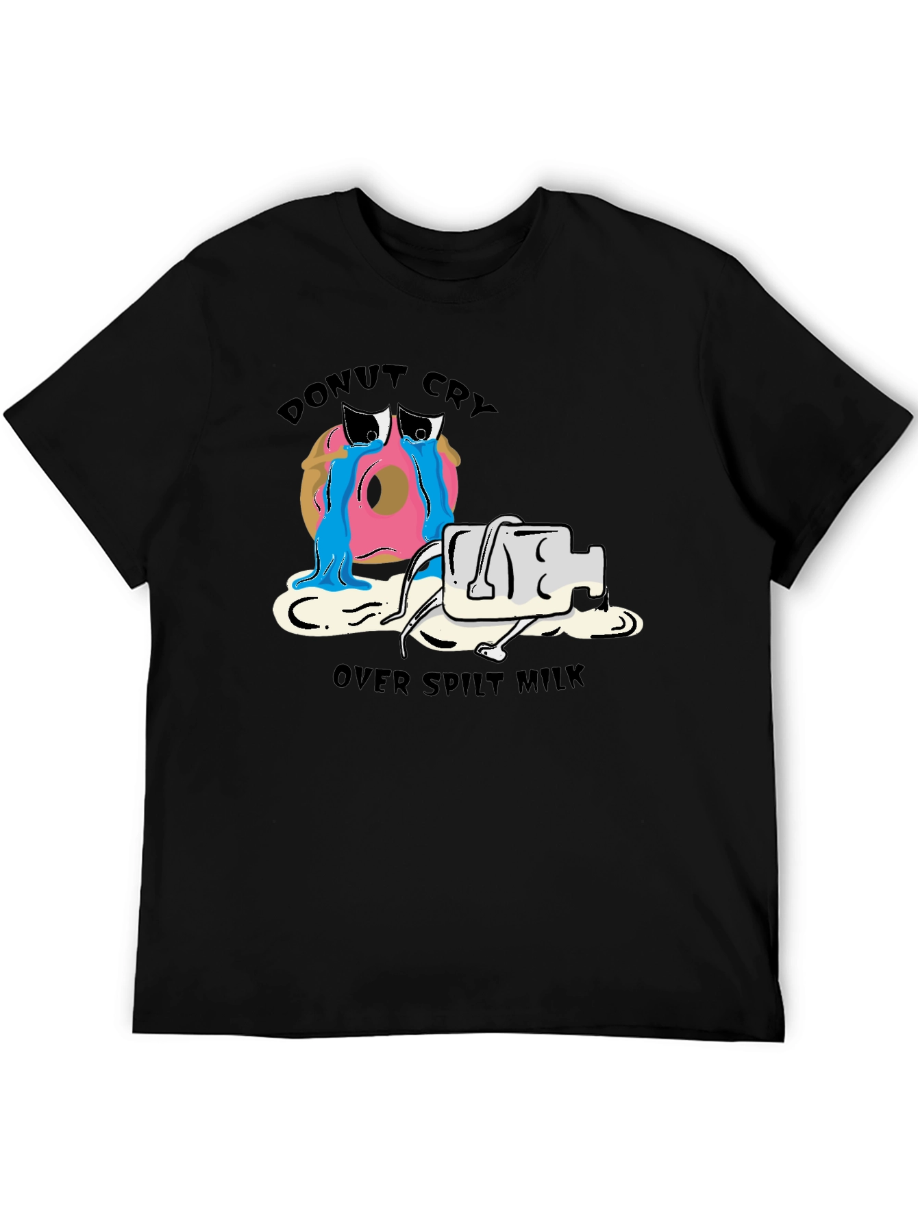 Donut Cry Over Spilt Milk Funny T-Shirt