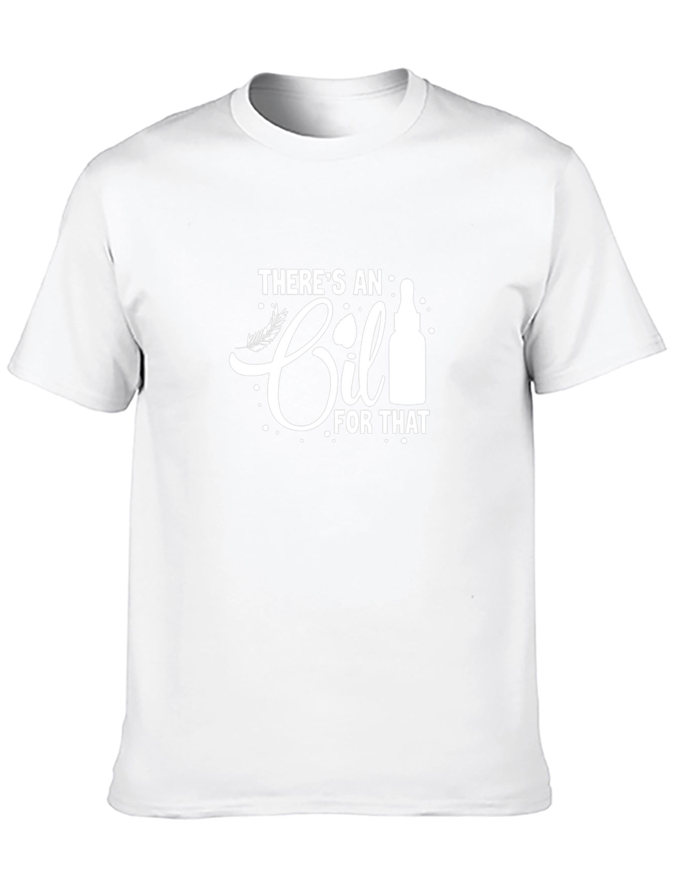 Theres an Oil for That Black Graphic Tee