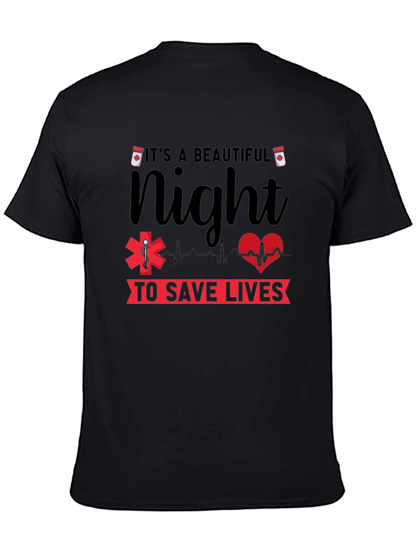 Beautiful Night Save Lives Graphic Tee