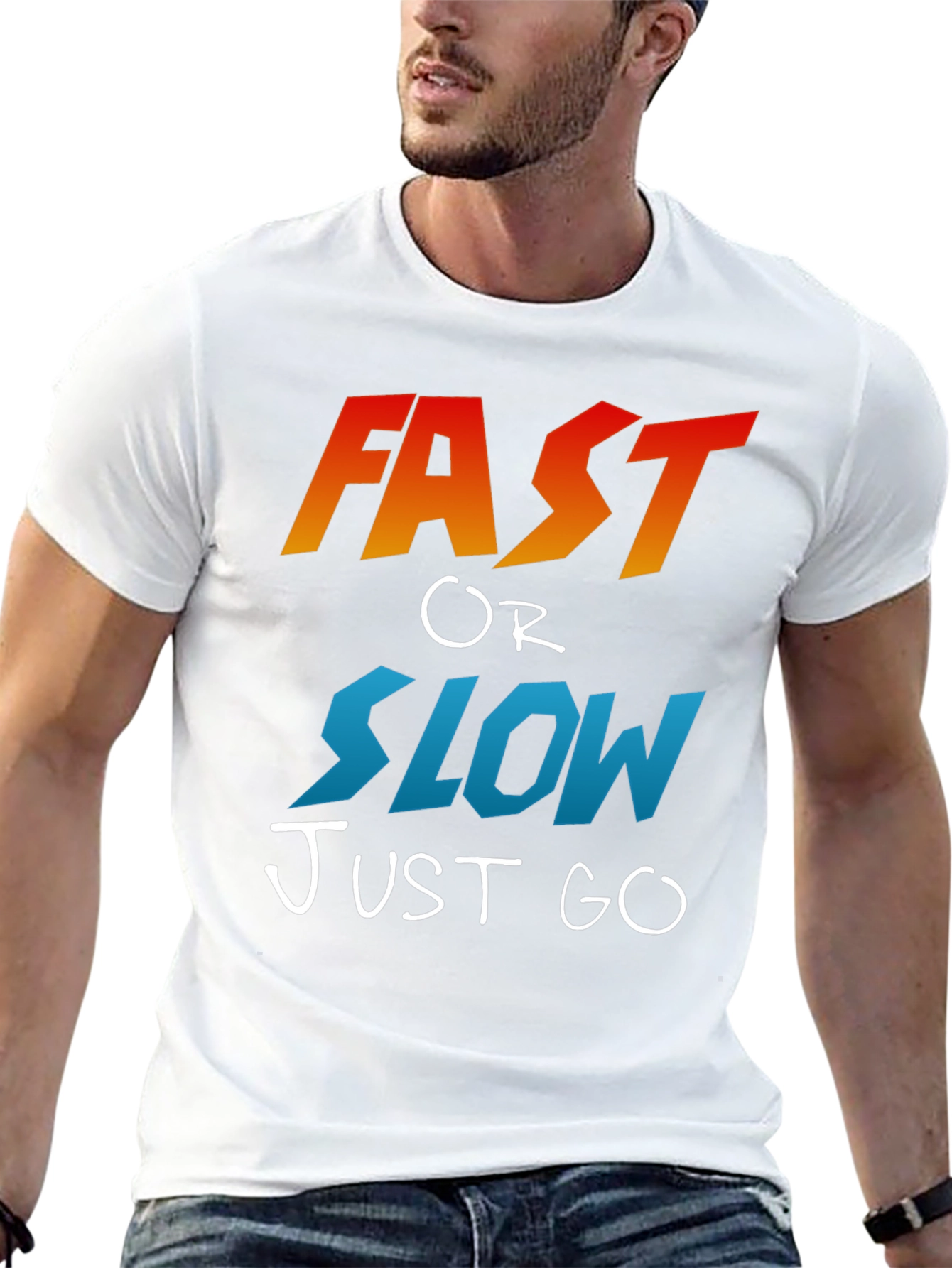 Fast or Slow T-Shirt - Motivational Graphic Tee