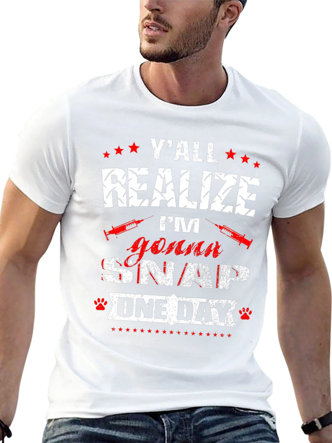 Yall Realize Im Gonna Snap One Day T-Shirt
