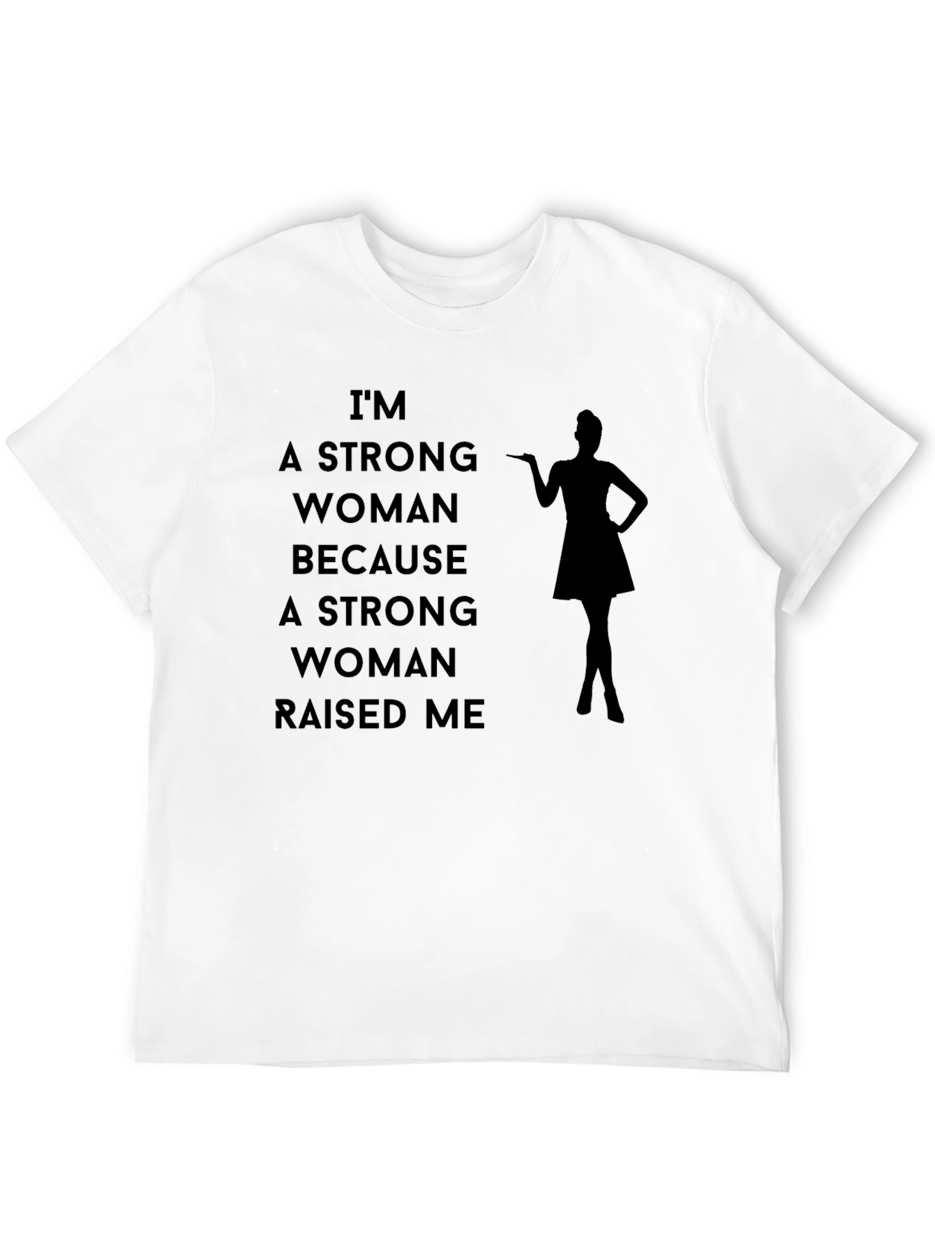 Im a Strong Woman T-Shirt