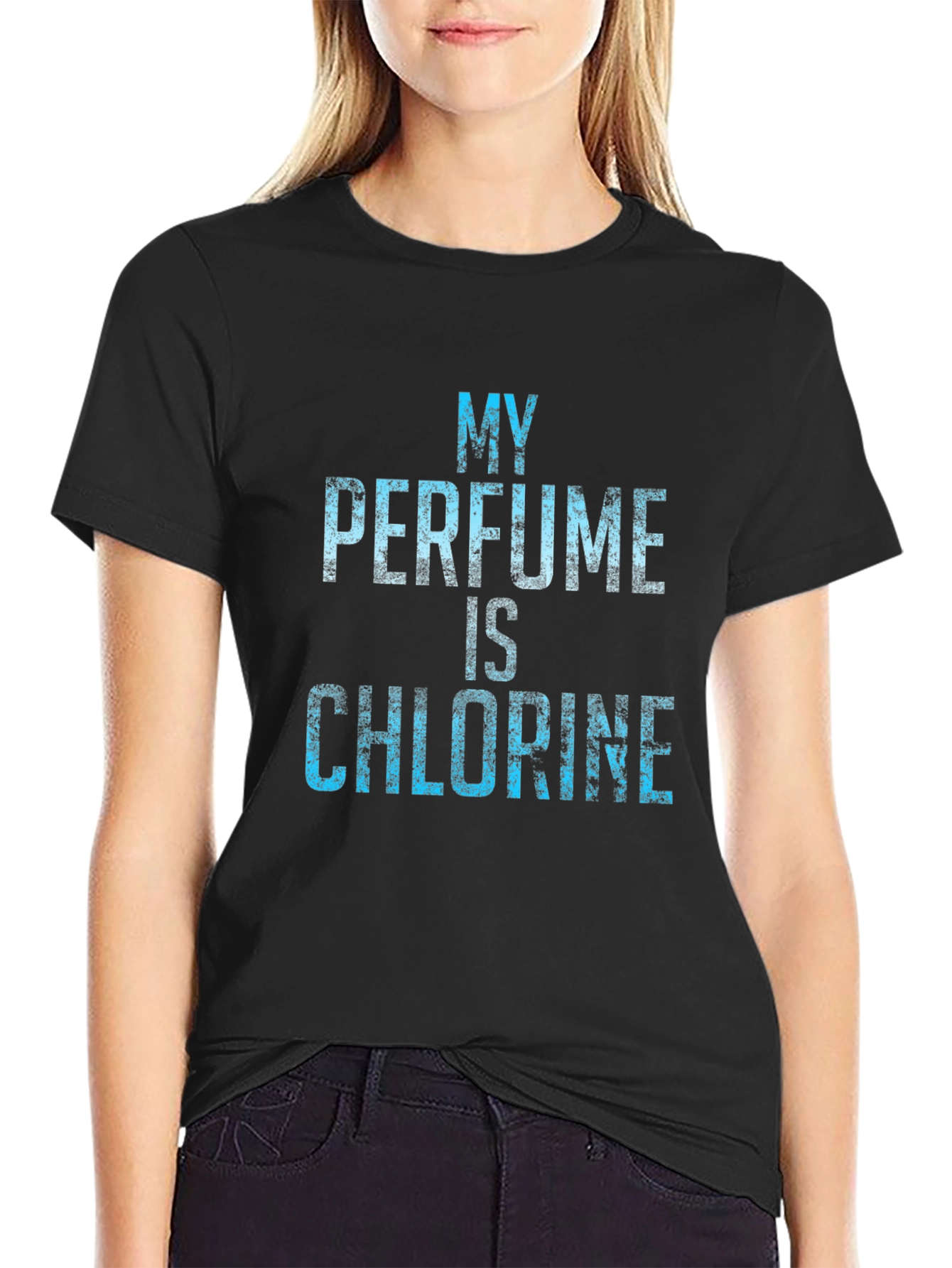 My Perfume is Chlorine T-Shirt - Swimmer Gift