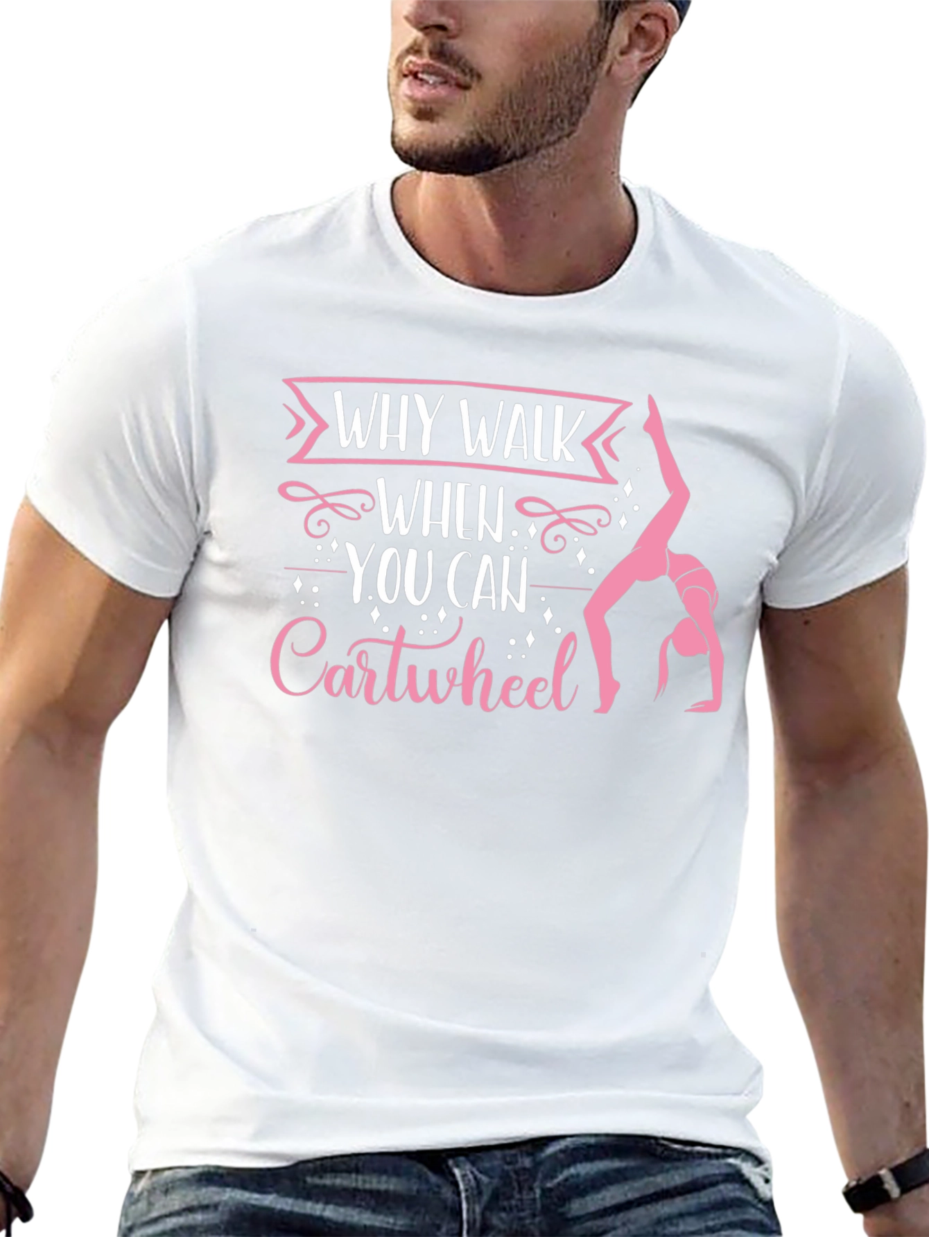 Why Walk When You Can Cartwheel Black T-Shirt