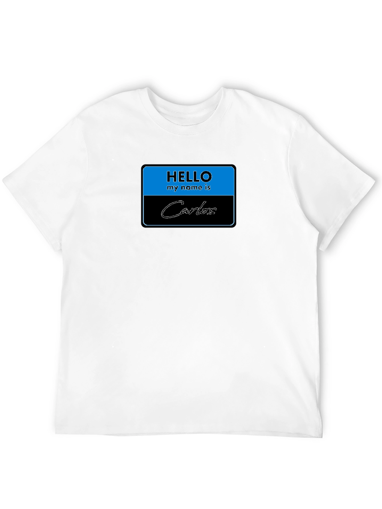 Hello My Name is Carlos T-Shirt