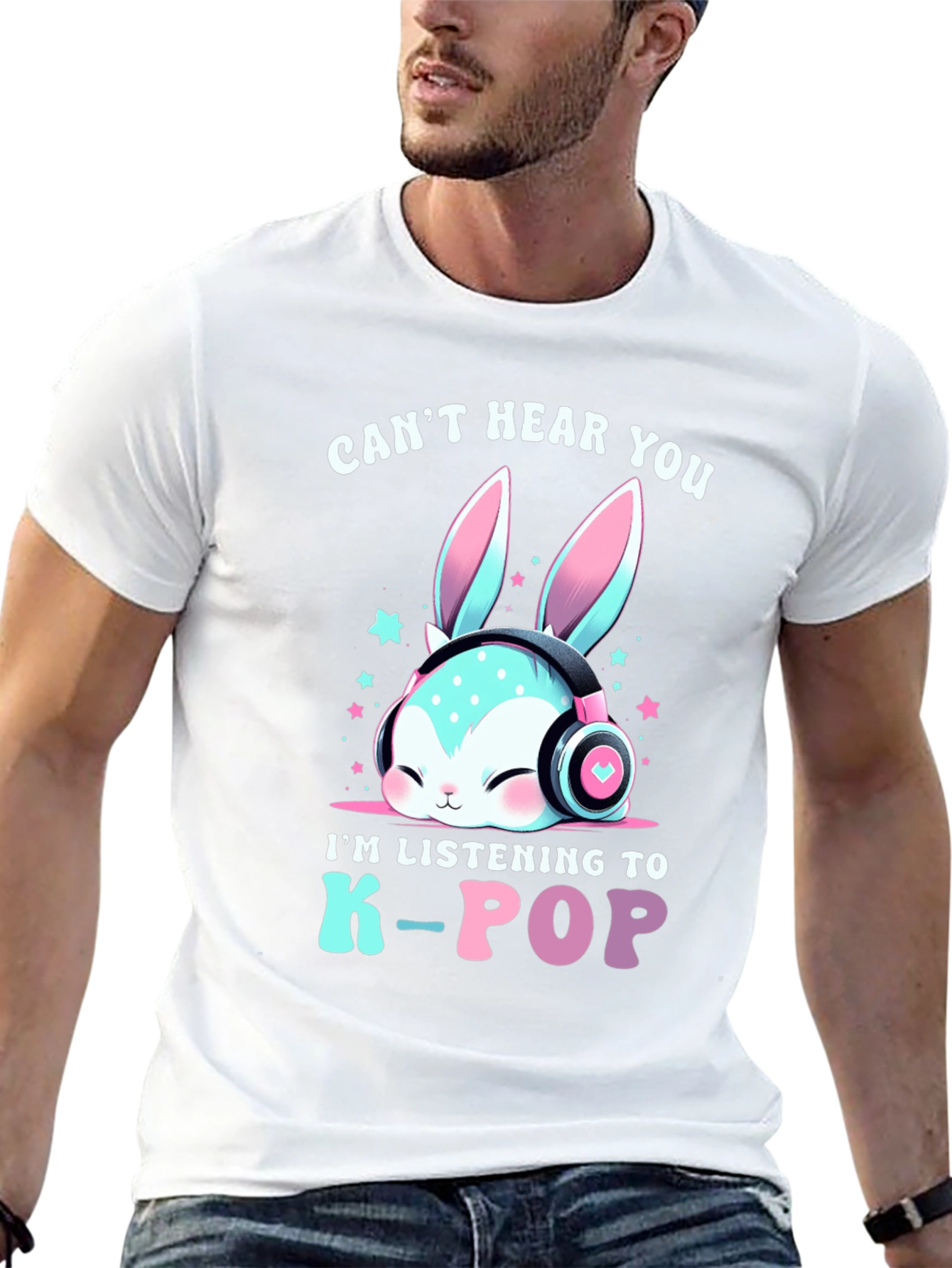 Cant Hear You K-Pop T-Shirt