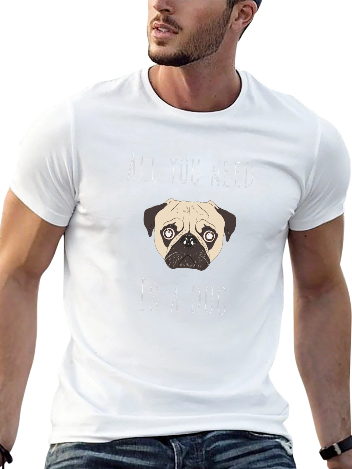 All You Need Is A Dog T-Shirt