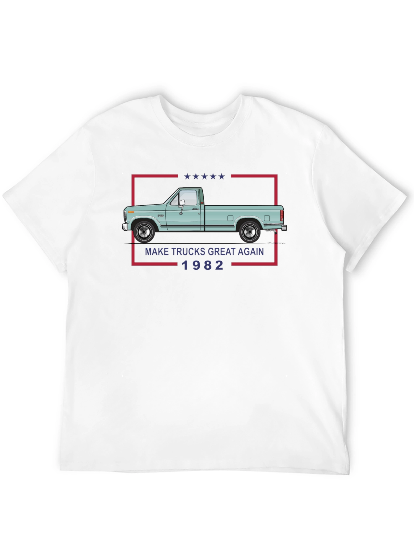 Make Trucks Great Again 1982 T-Shirt