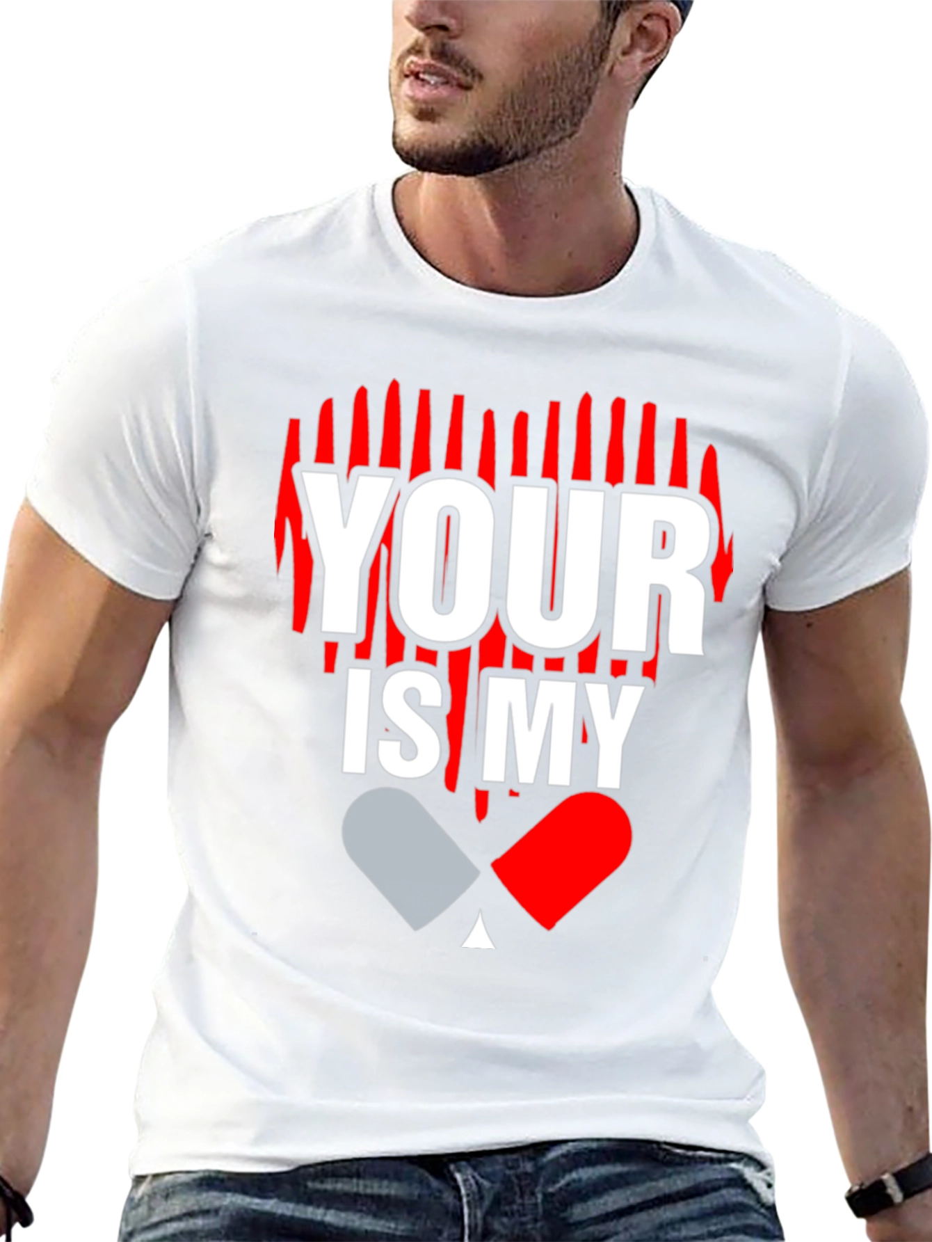 Your Love is My Drug Graphic T-Shirt
