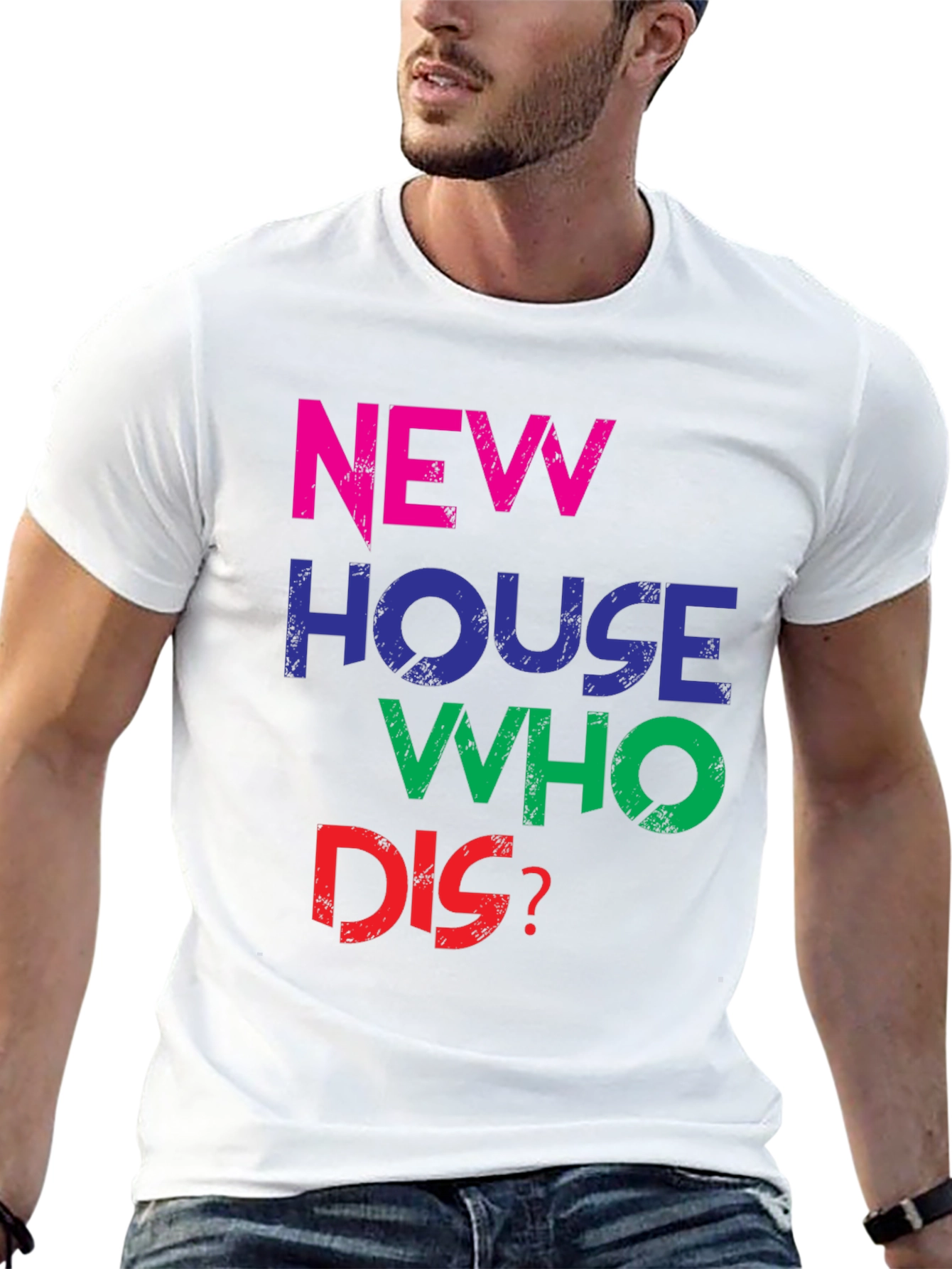New House Who Dis? Graphic Tee