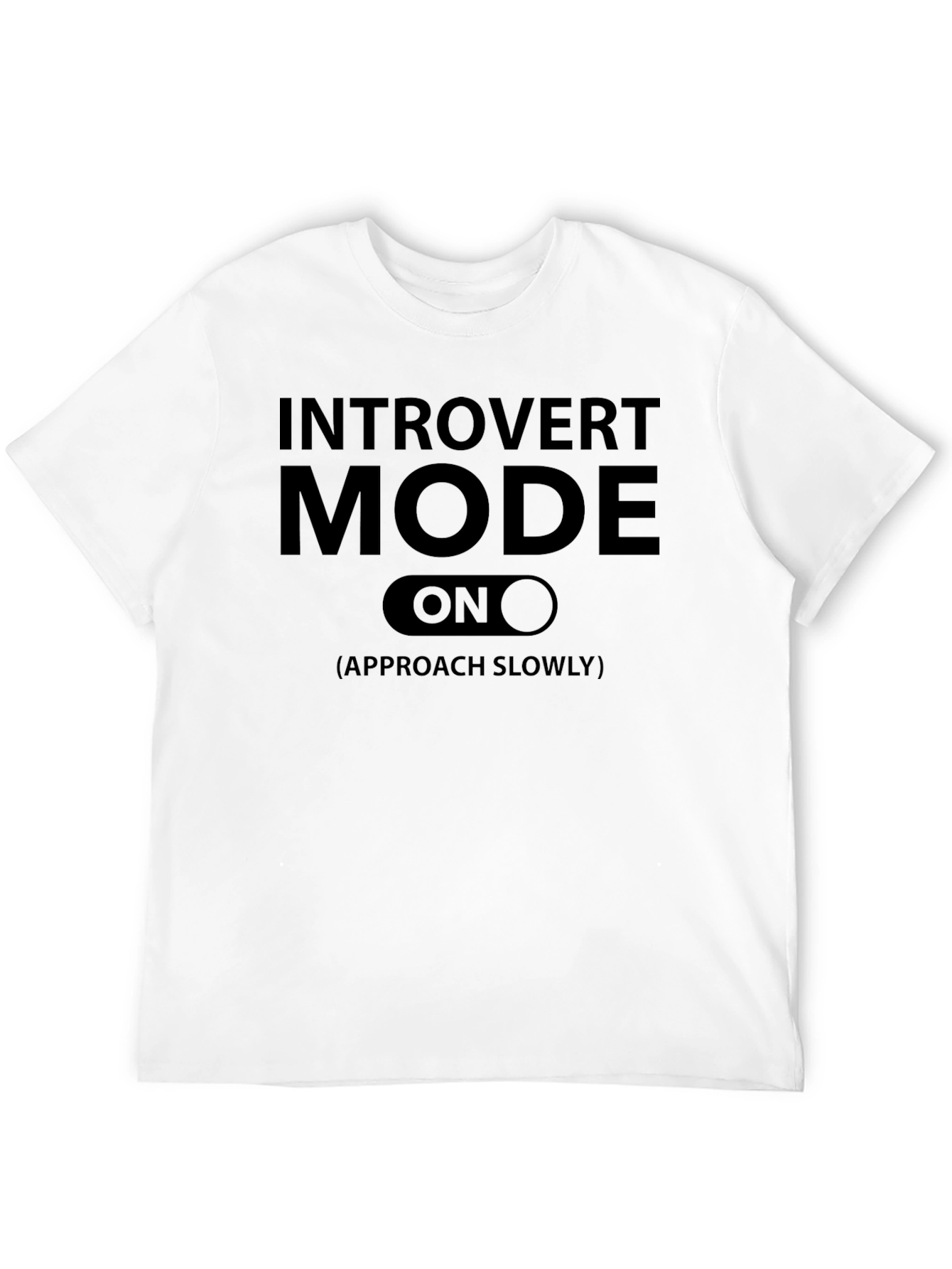 Introvert Mode On Black T-Shirt