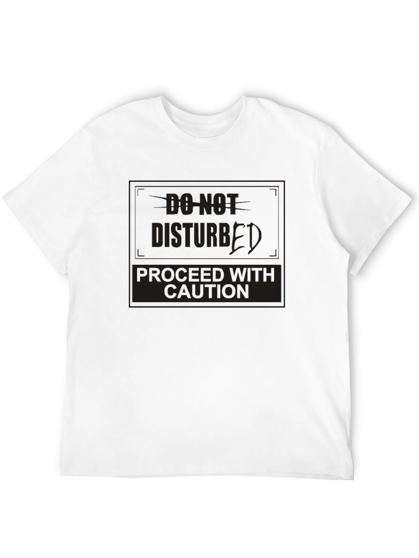 Do Not Disturb Caution T-Shirt