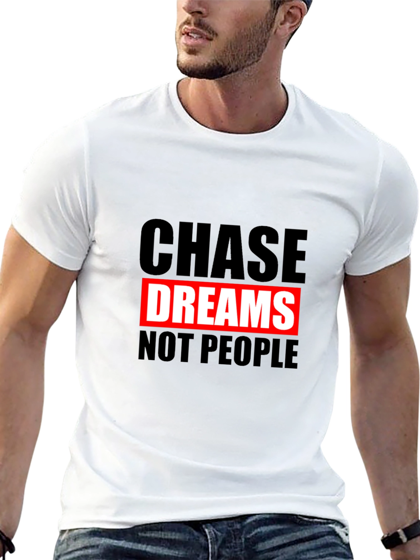 Chase Dreams Graphic T-Shirt - Motivational Tee