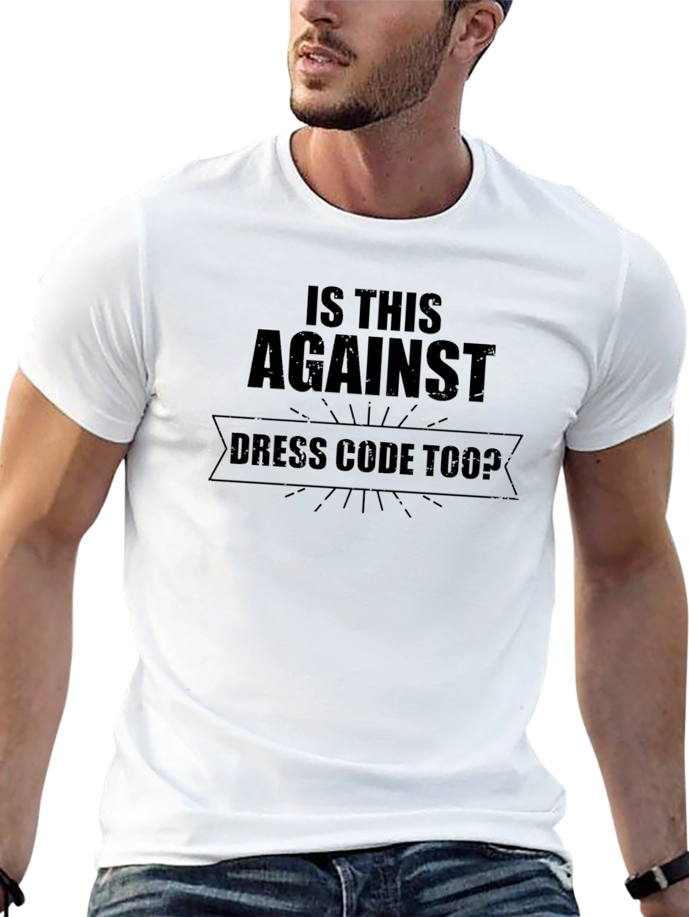 Funny Dress Code Too? Graphic T-Shirt