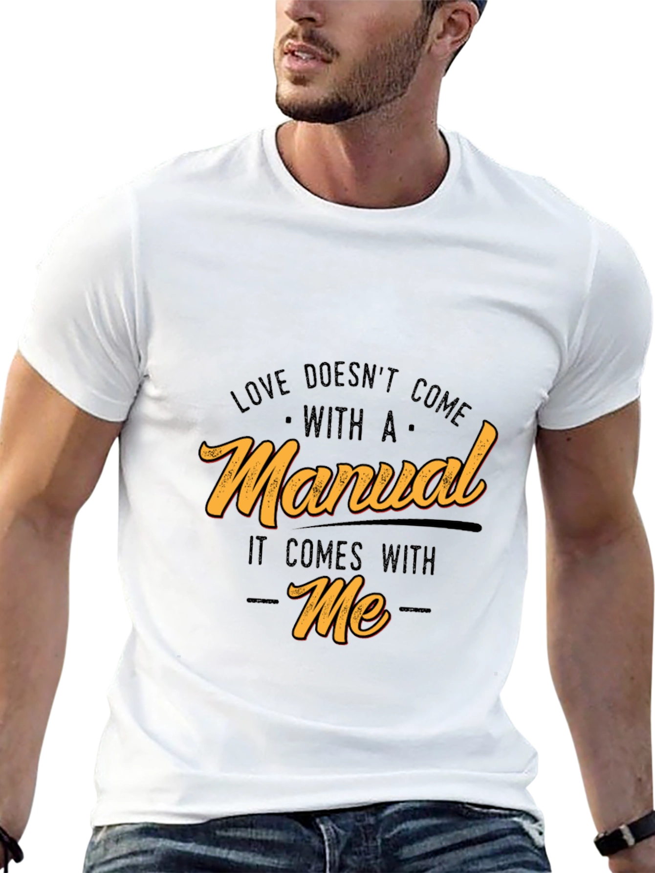 Funny Love Doesnt Come With A Manual Graphic Tee