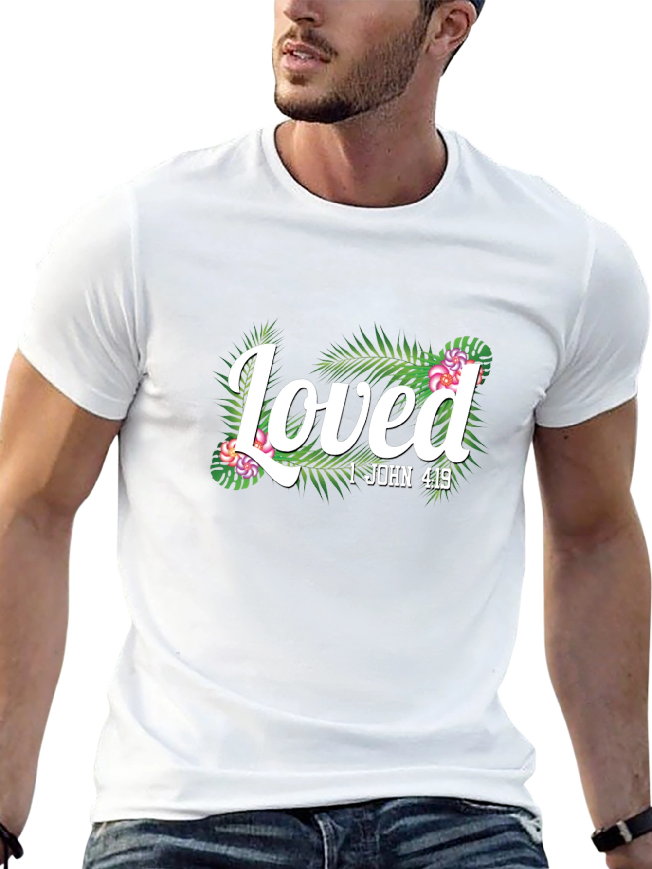Loved 1 John 4:19 Graphic Tee