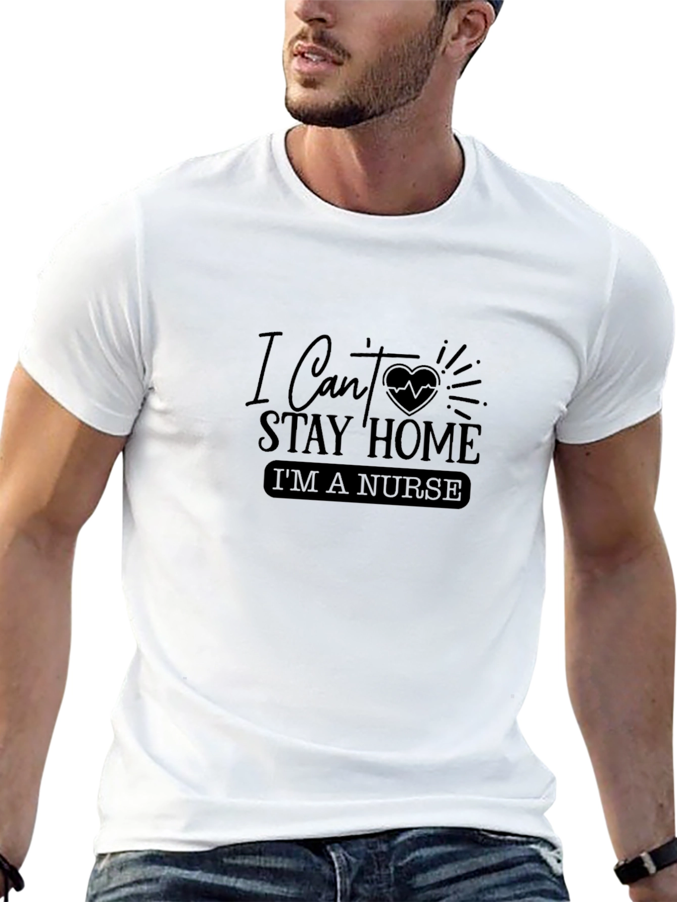Nurse T-Shirt - I Cant Stay Home