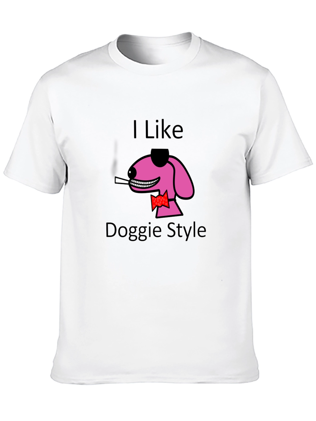 I Like Doggie Style Graphic T-Shirt