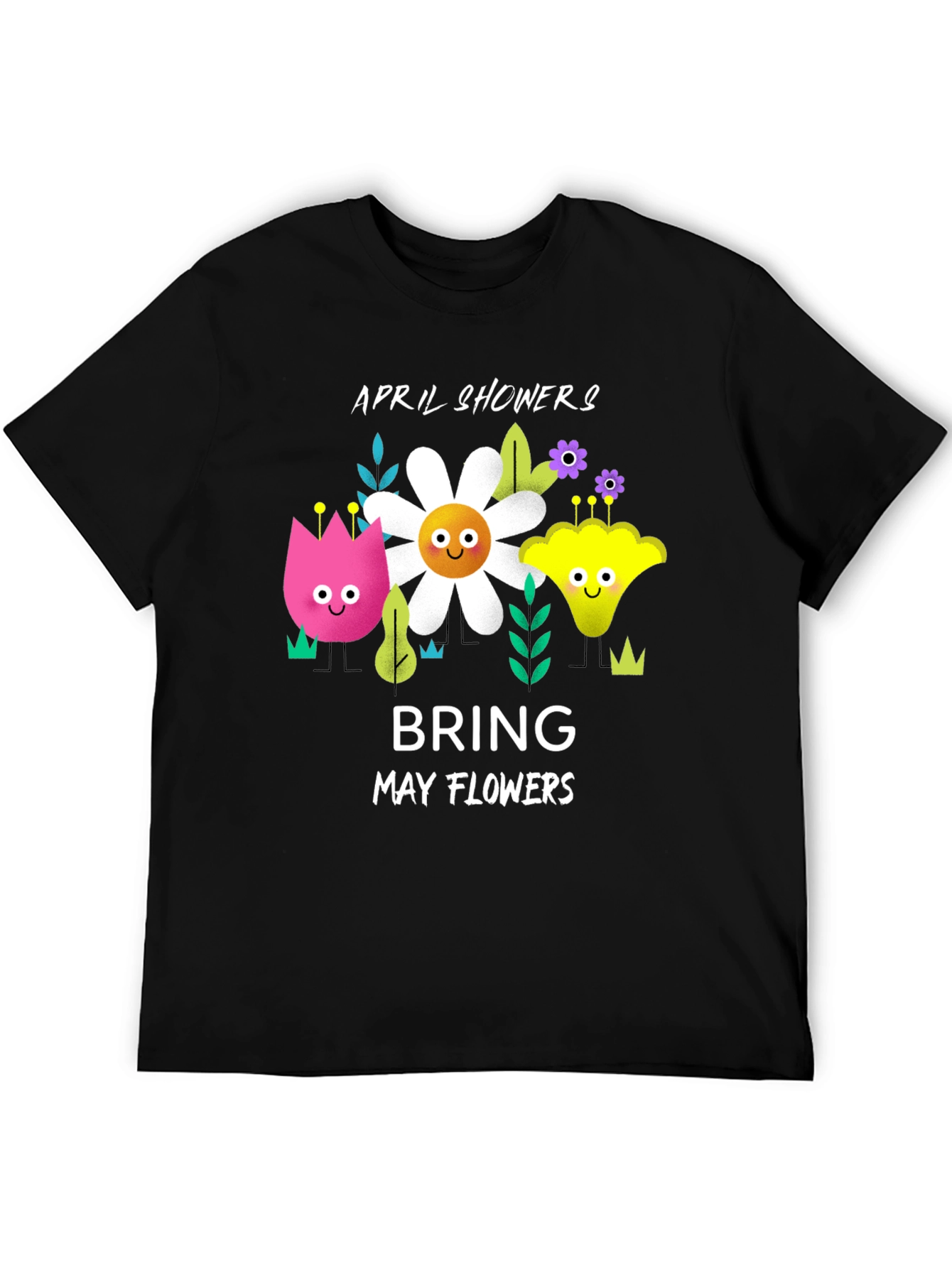 April Showers Bring May Flowers Graphic T-Shirt