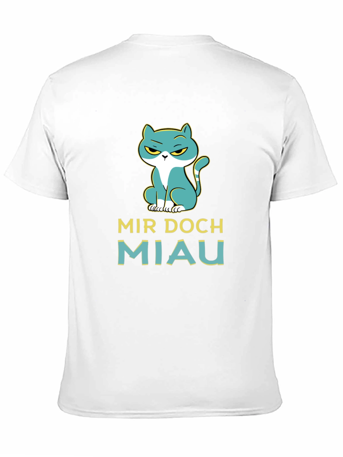 Mir Doch Miau Cat T-Shirt