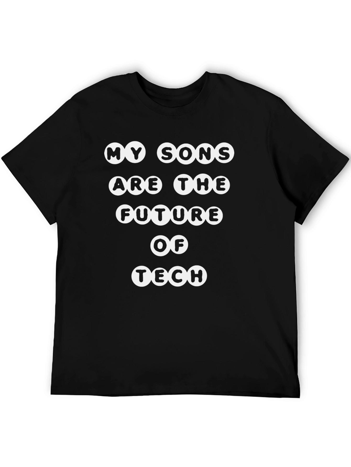 My Sons Are The Future Of Tech T-Shirt
