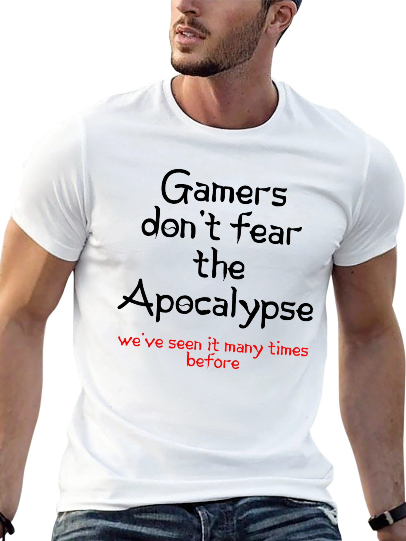 Gamers Dont Fear the Apocalypse T-Shirt