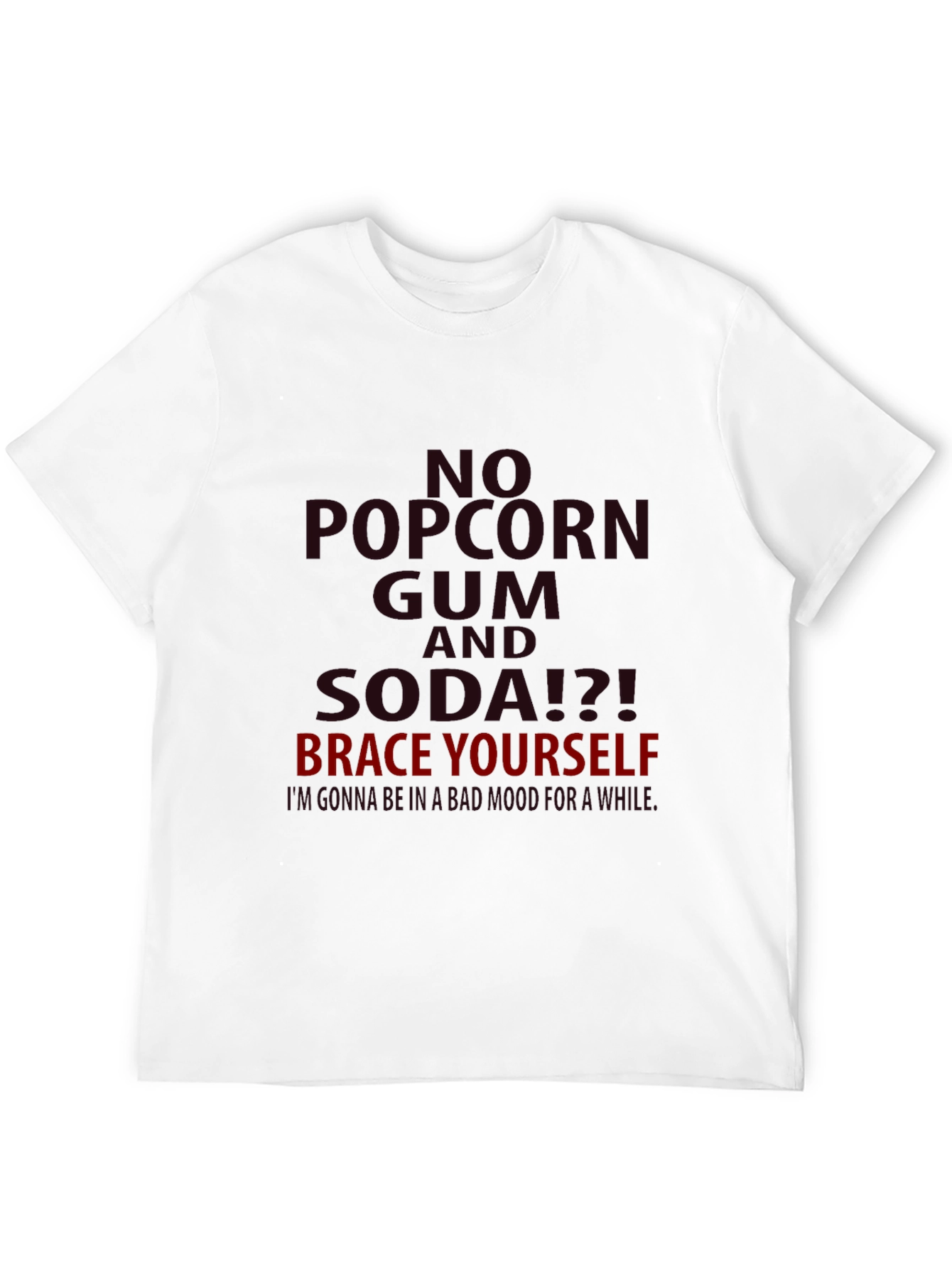 No Popcorn and Soda T-Shirt
