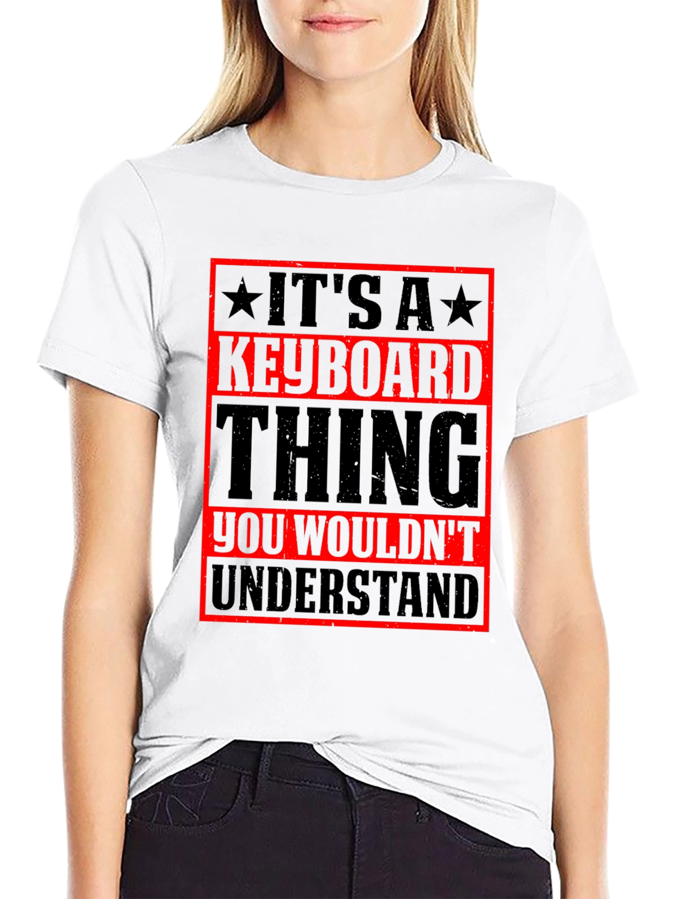 Keyboard Thing T-Shirt - You Wouldnt Understand