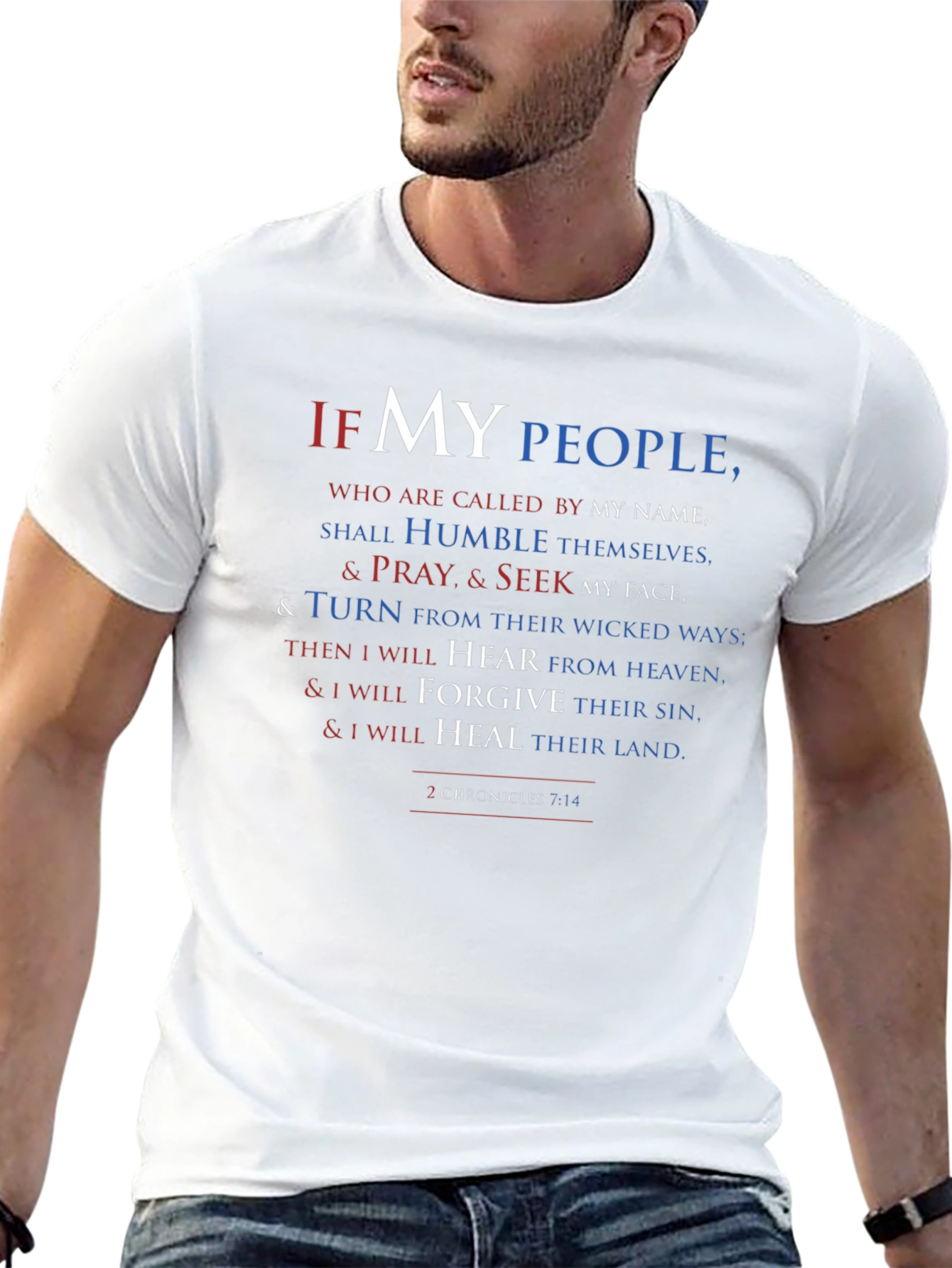 Faith-Inspired Tee: 2 Chronicles 7:14