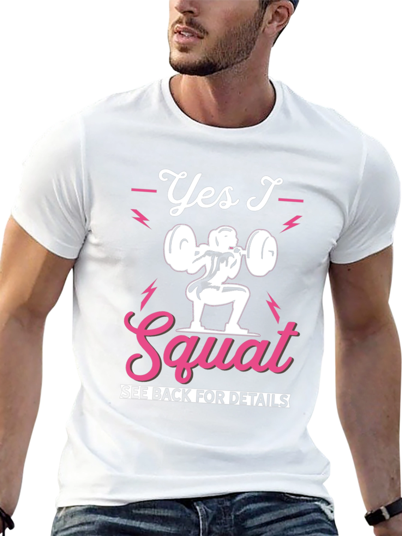Yes I Squat Graphic Tee - Fitness Apparel
